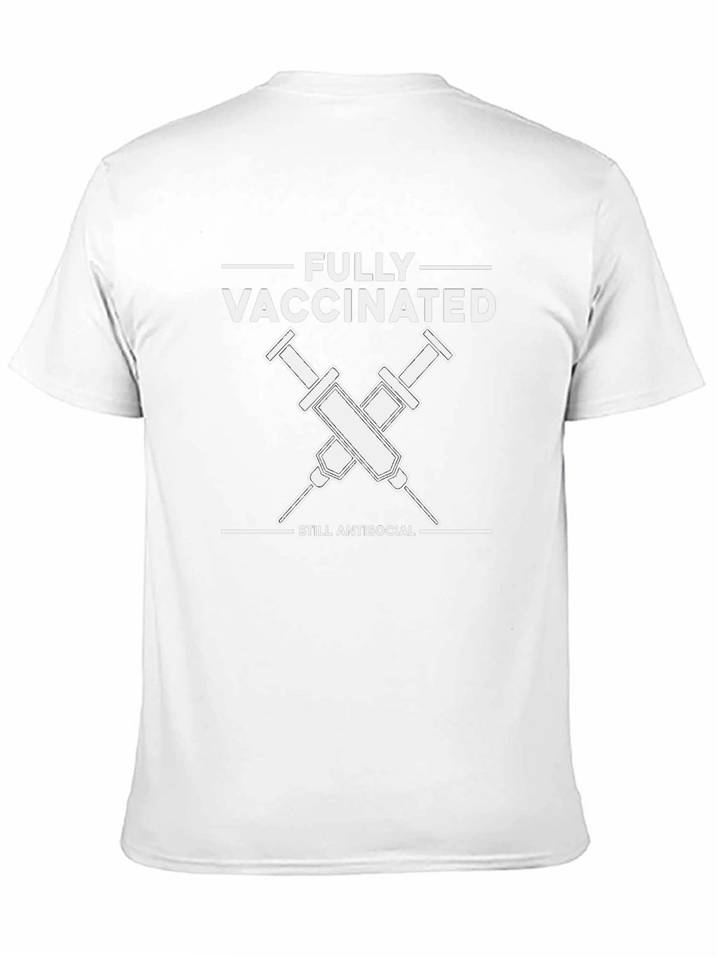 Fully Vaccinated Antisocial T-Shirt - Unisex