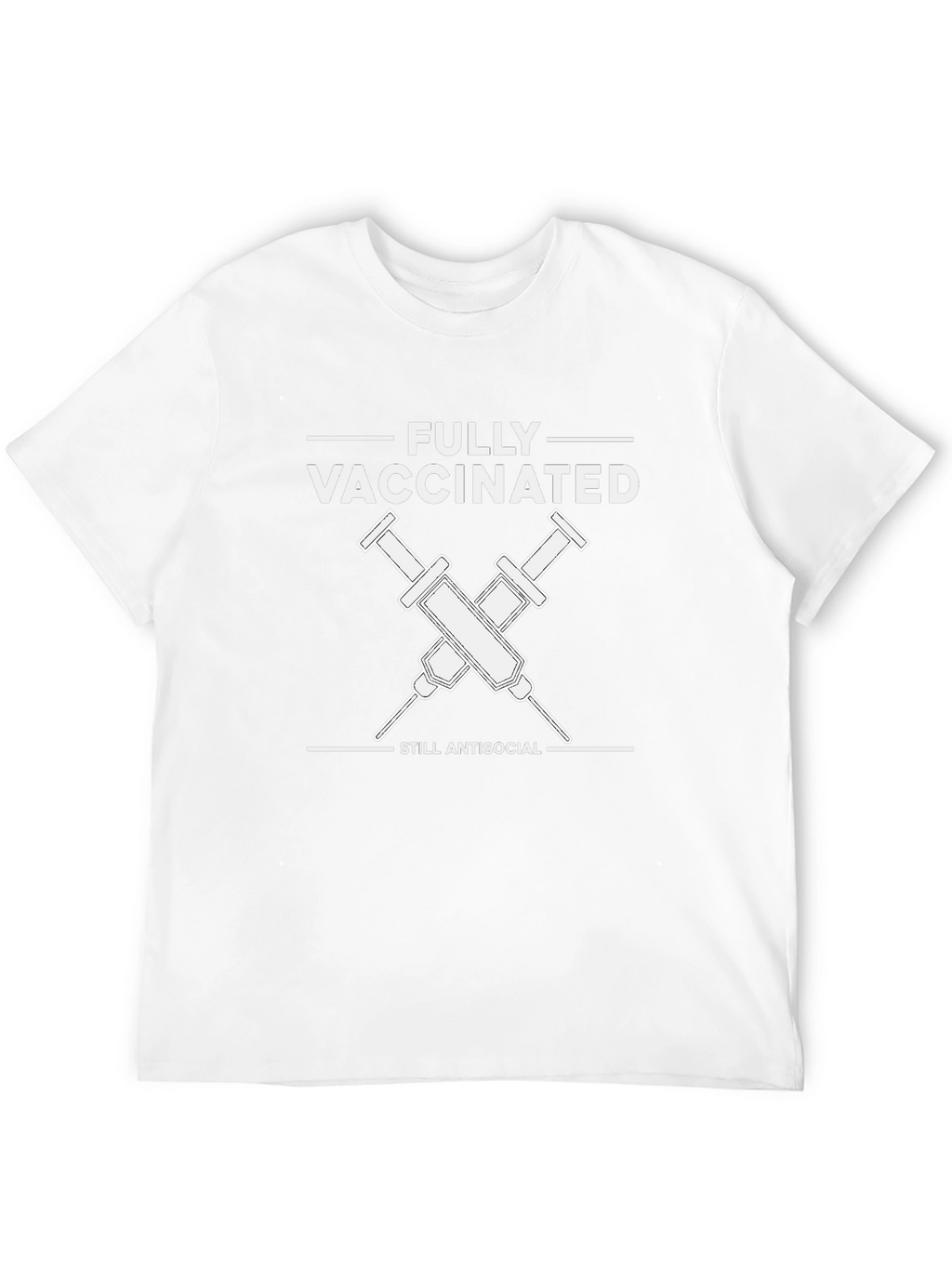 Fully Vaccinated Antisocial T-Shirt - Unisex