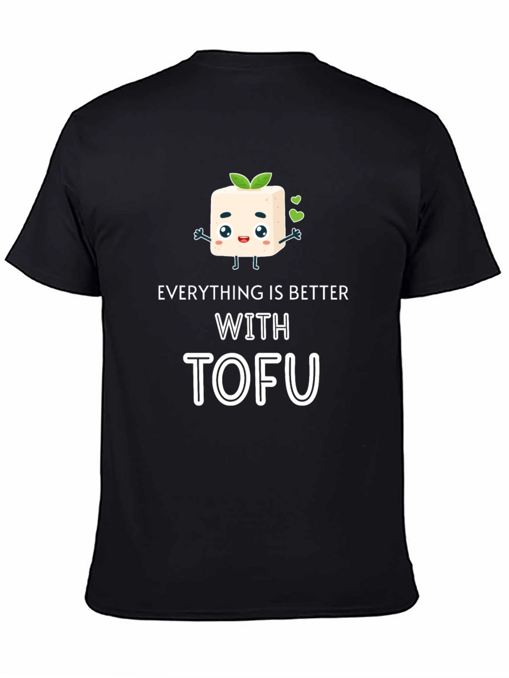 Everything is Better with Tofu Graphic Tee