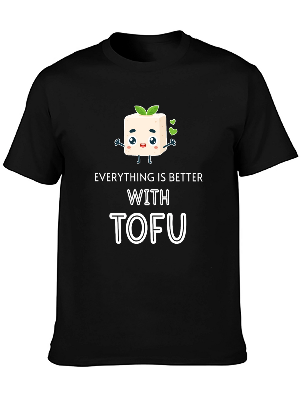 Everything is Better with Tofu Graphic Tee