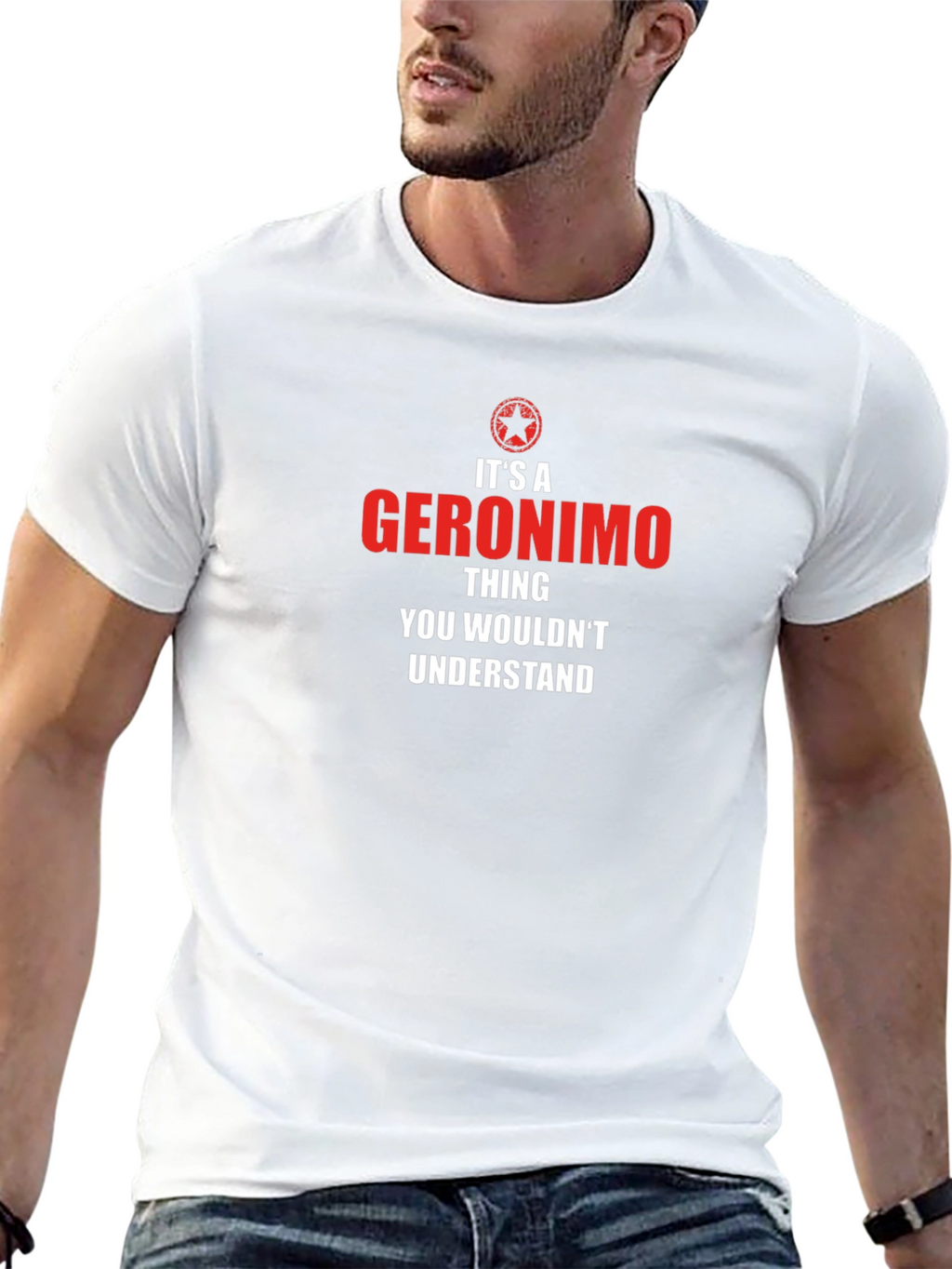 Its a Geronimo Thing - Graphic T-Shirt
