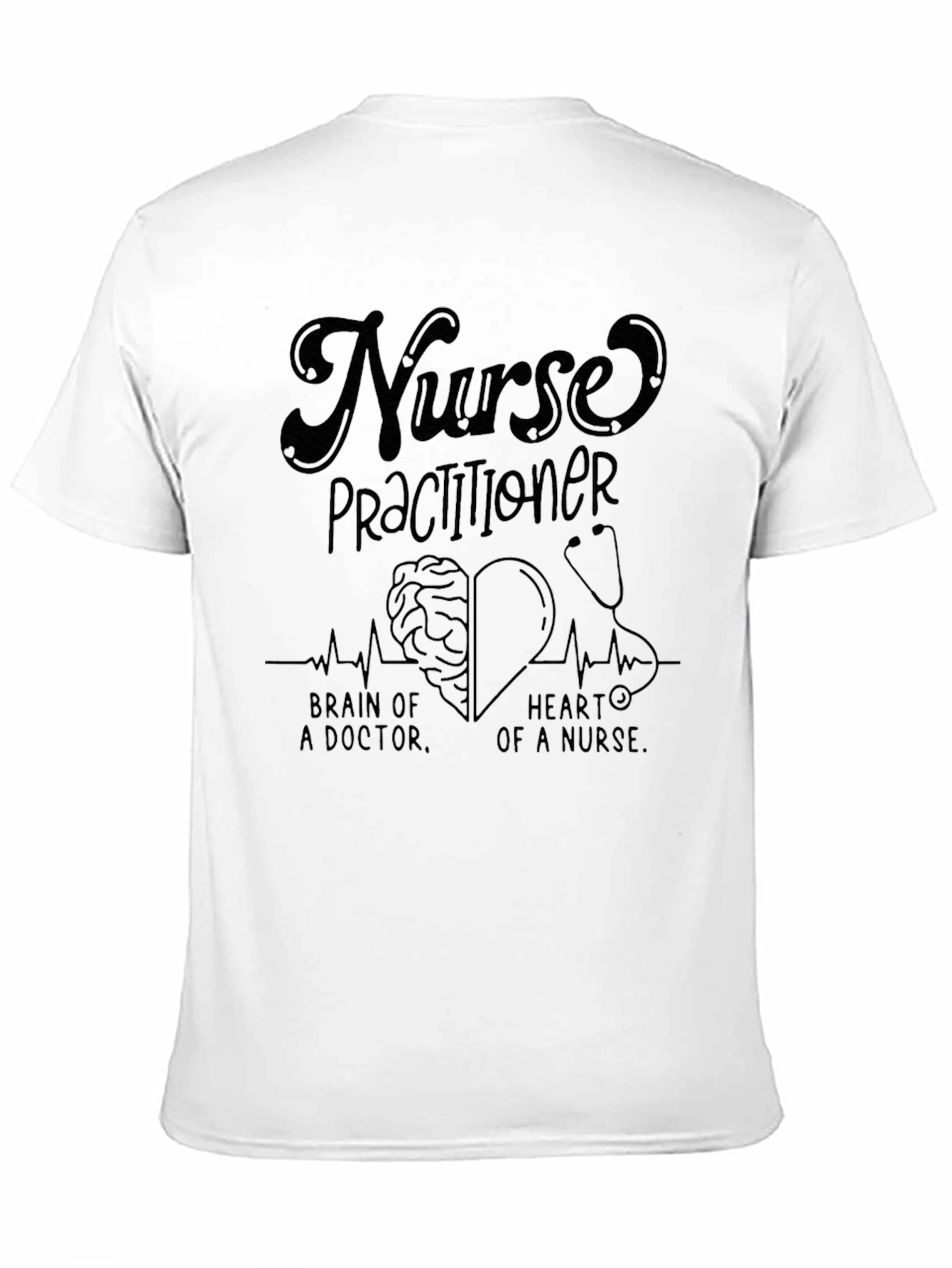 Nurse Practitioner T-Shirt - Brain & Heart Design