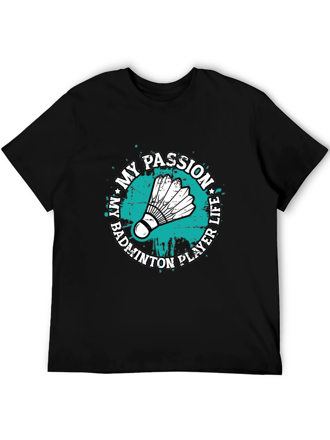 Badminton Player Life Passion Graphic T-Shirt