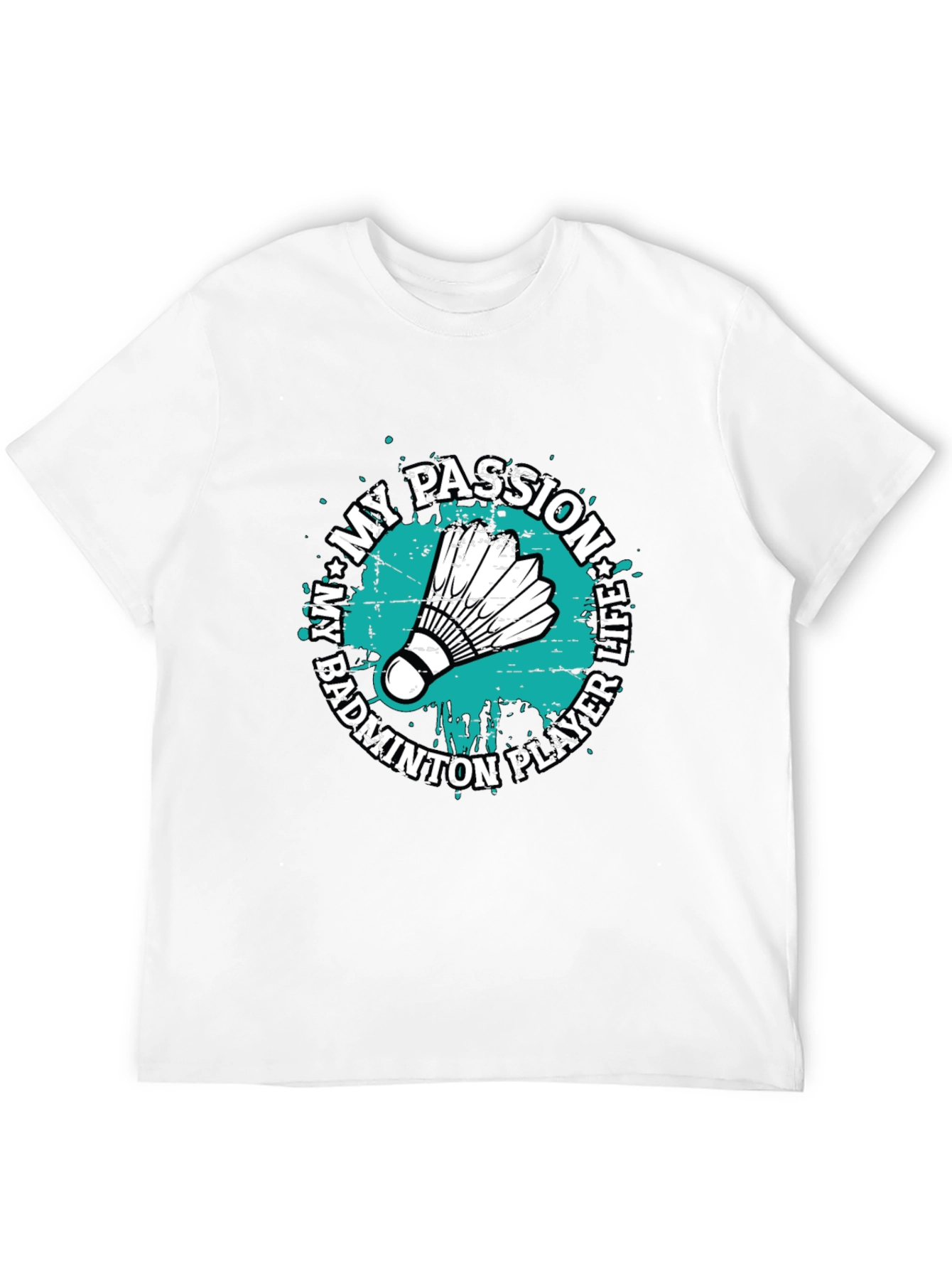 Badminton Player Life Passion Graphic T-Shirt