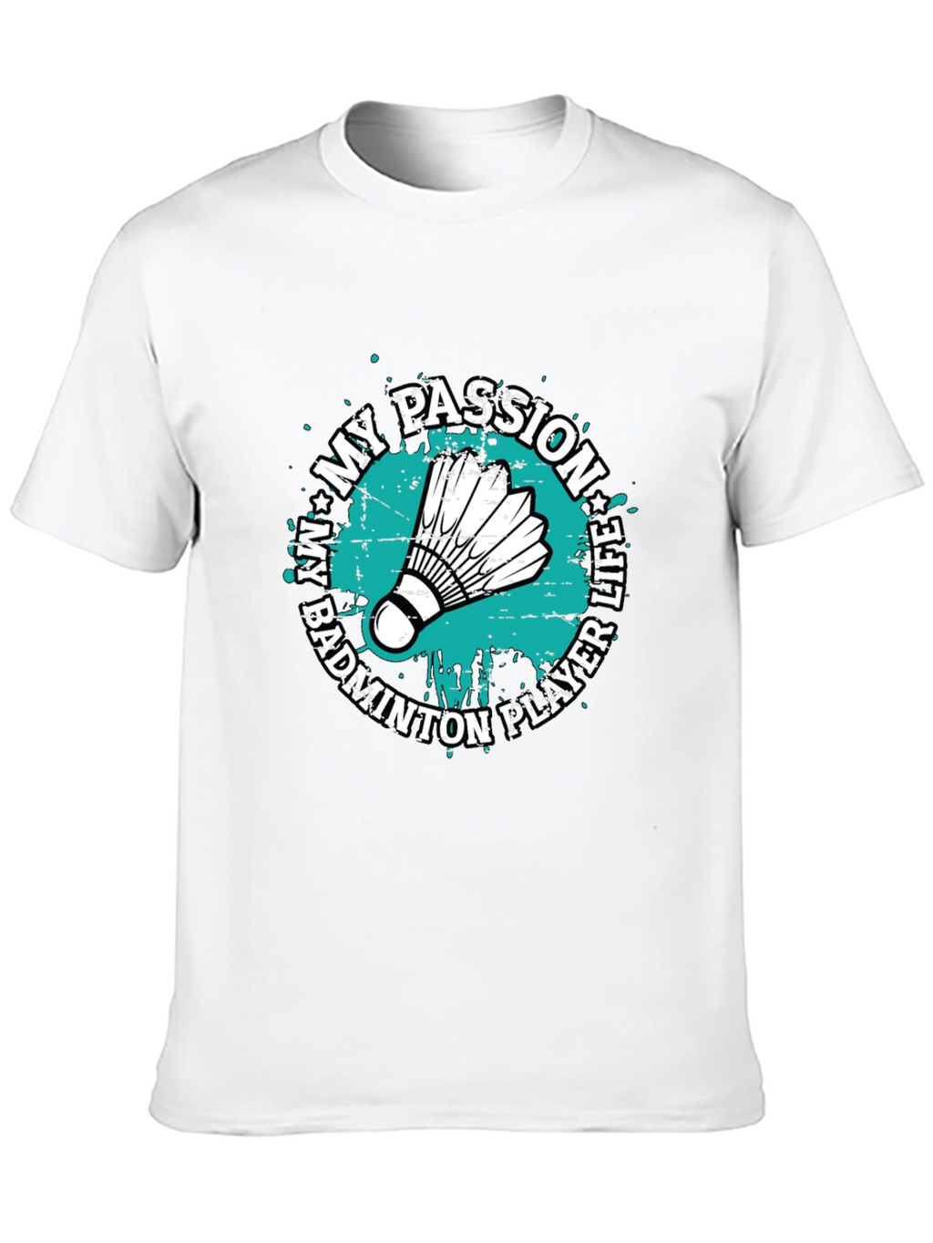 Badminton Player Life Passion Graphic T-Shirt