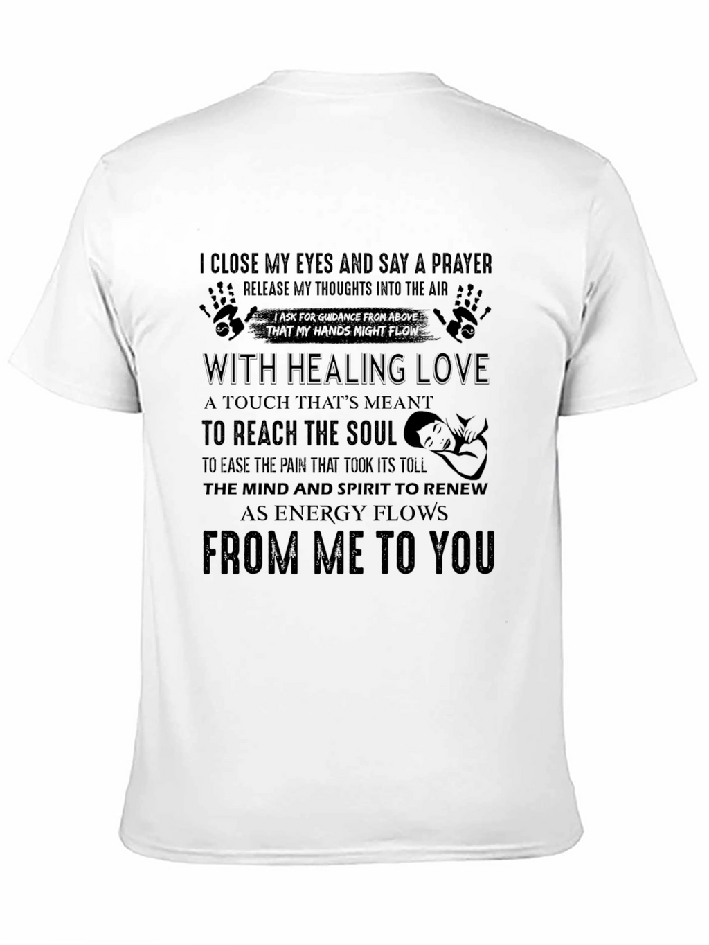 Healing Love Prayer T-Shirt - Spiritual Comfort Tee