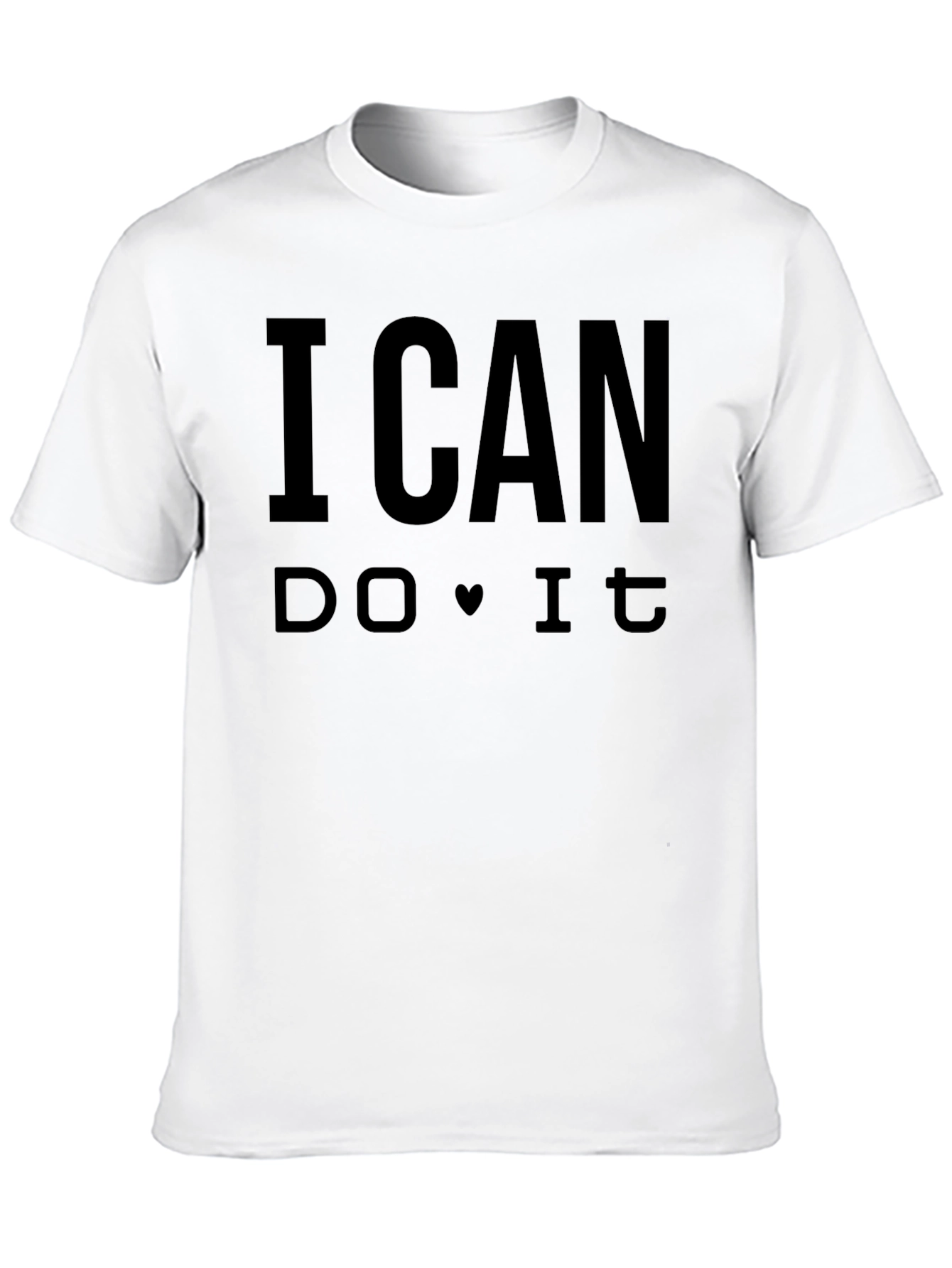 I Can Do It Graphic Tee - Motivational T-Shirt