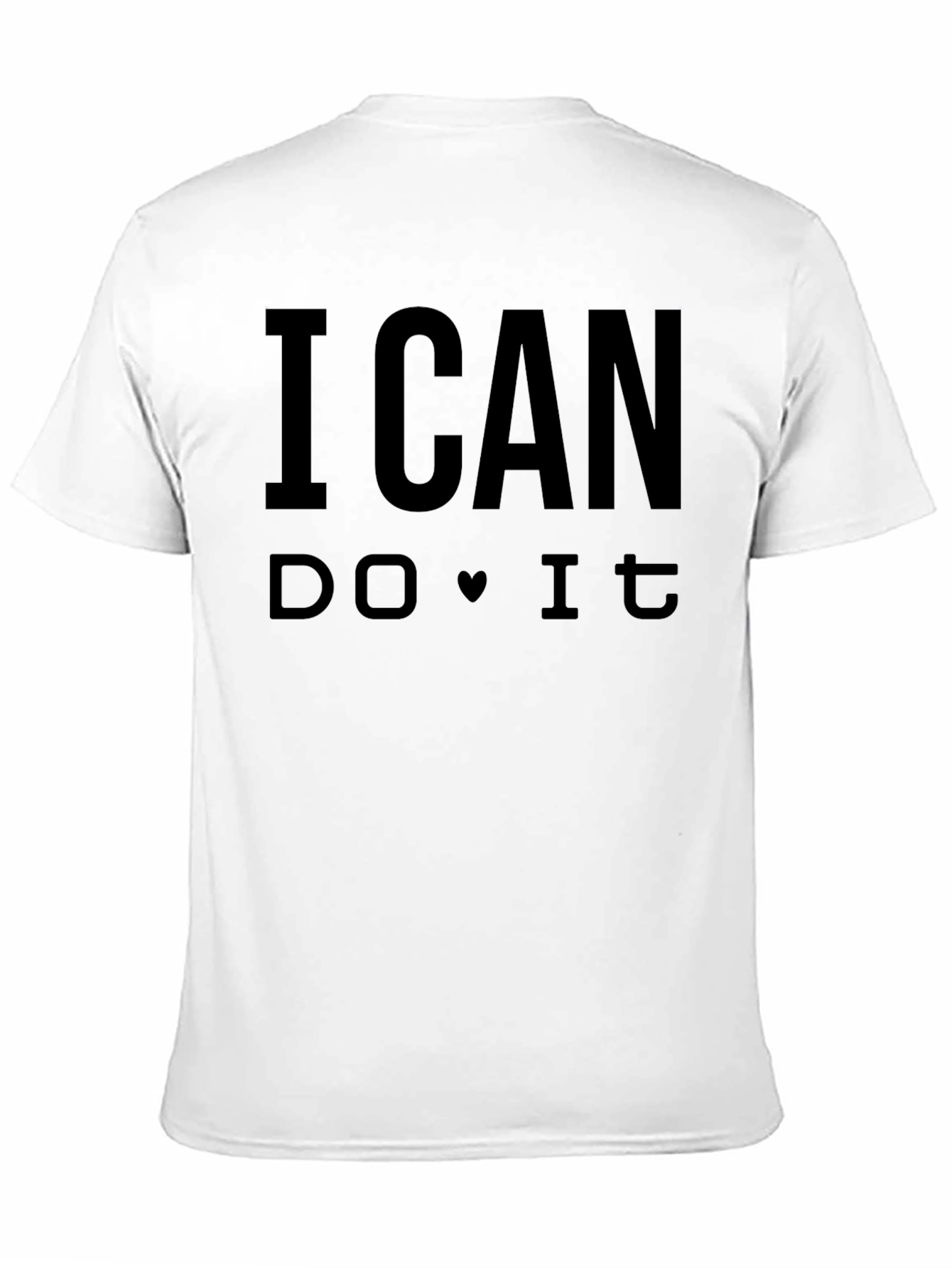 I Can Do It Graphic Tee - Motivational T-Shirt