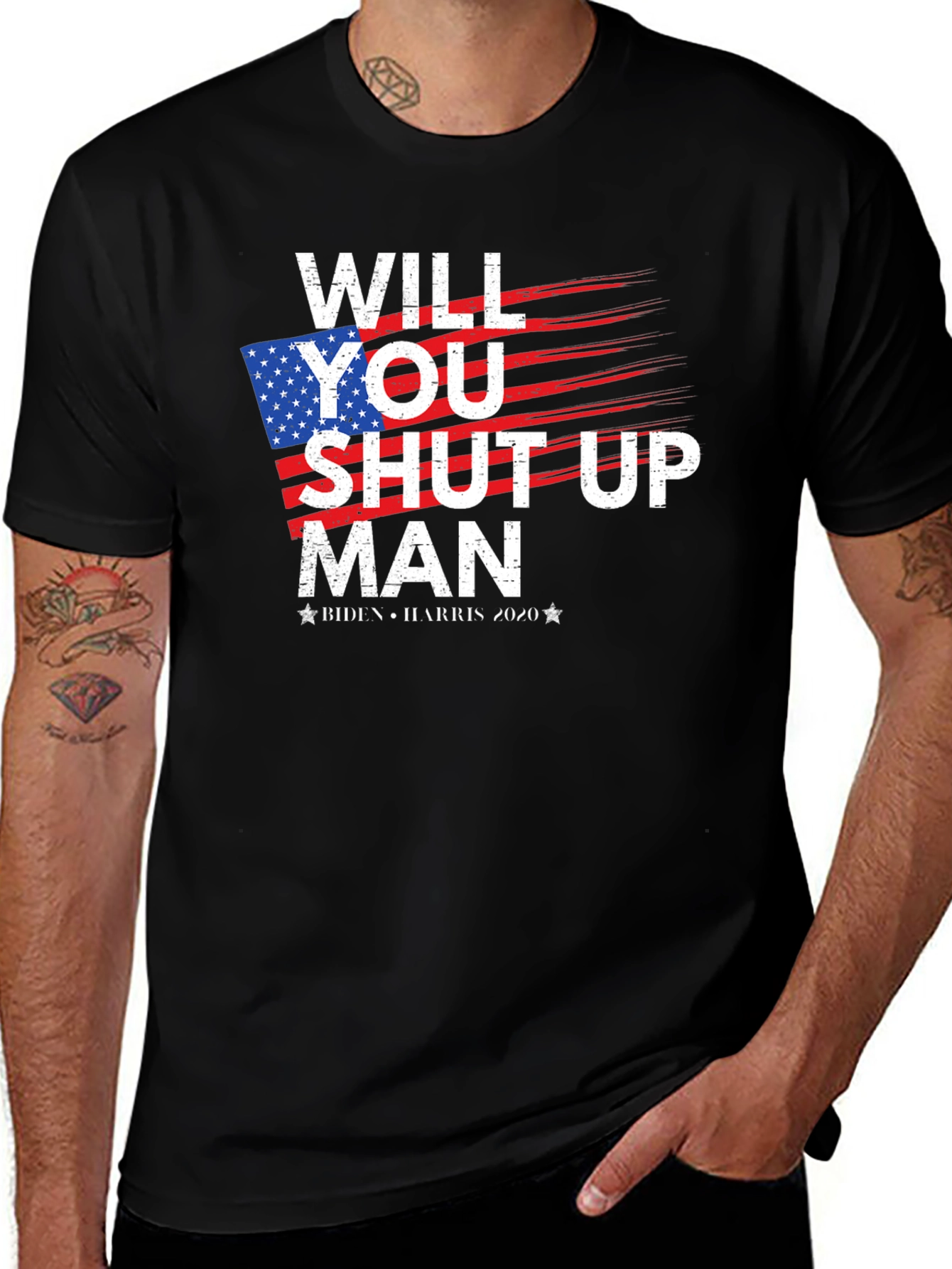 Will You Shut Up Man T-Shirt - Biden Harris 2020