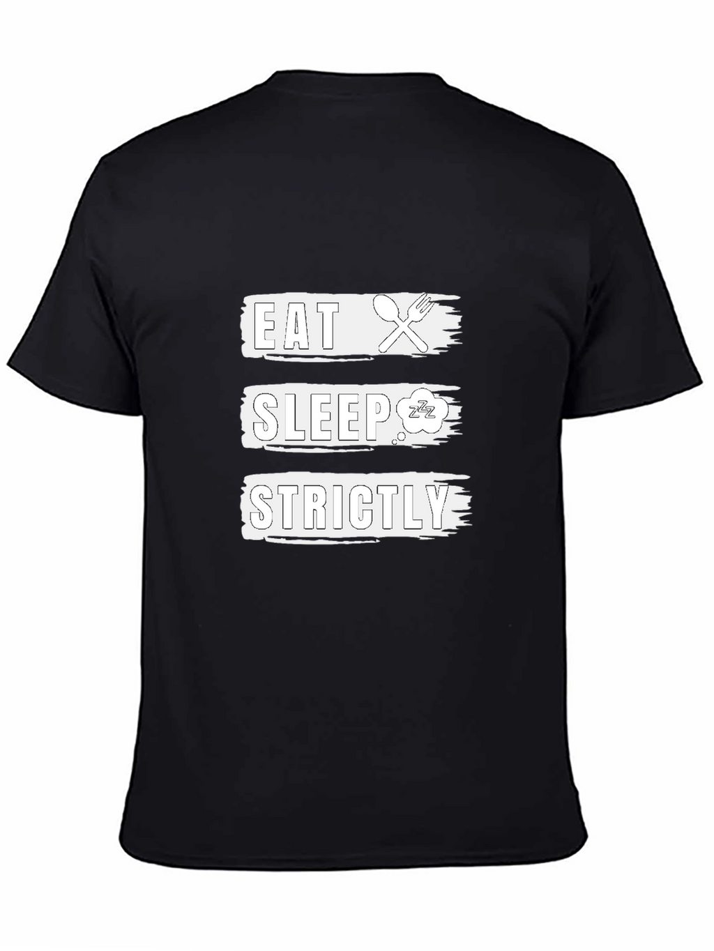 Eat Sleep Strictly Black Graphic Tee