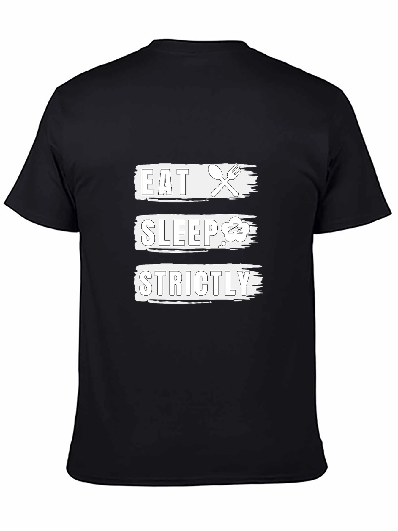 Eat Sleep Strictly Black Graphic Tee