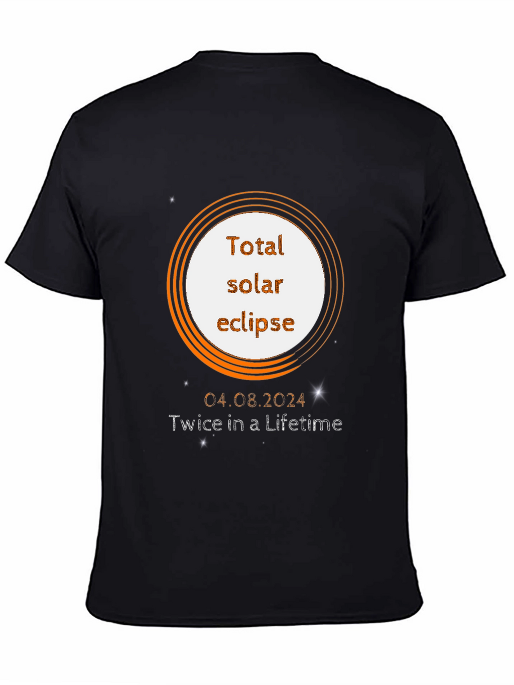 Total Solar Eclipse 2024 Graphic T-Shirt