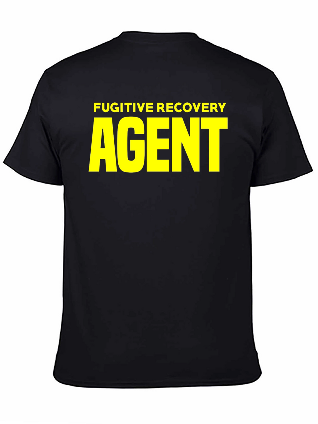 Fugitive Recovery Agent Black T-Shirt