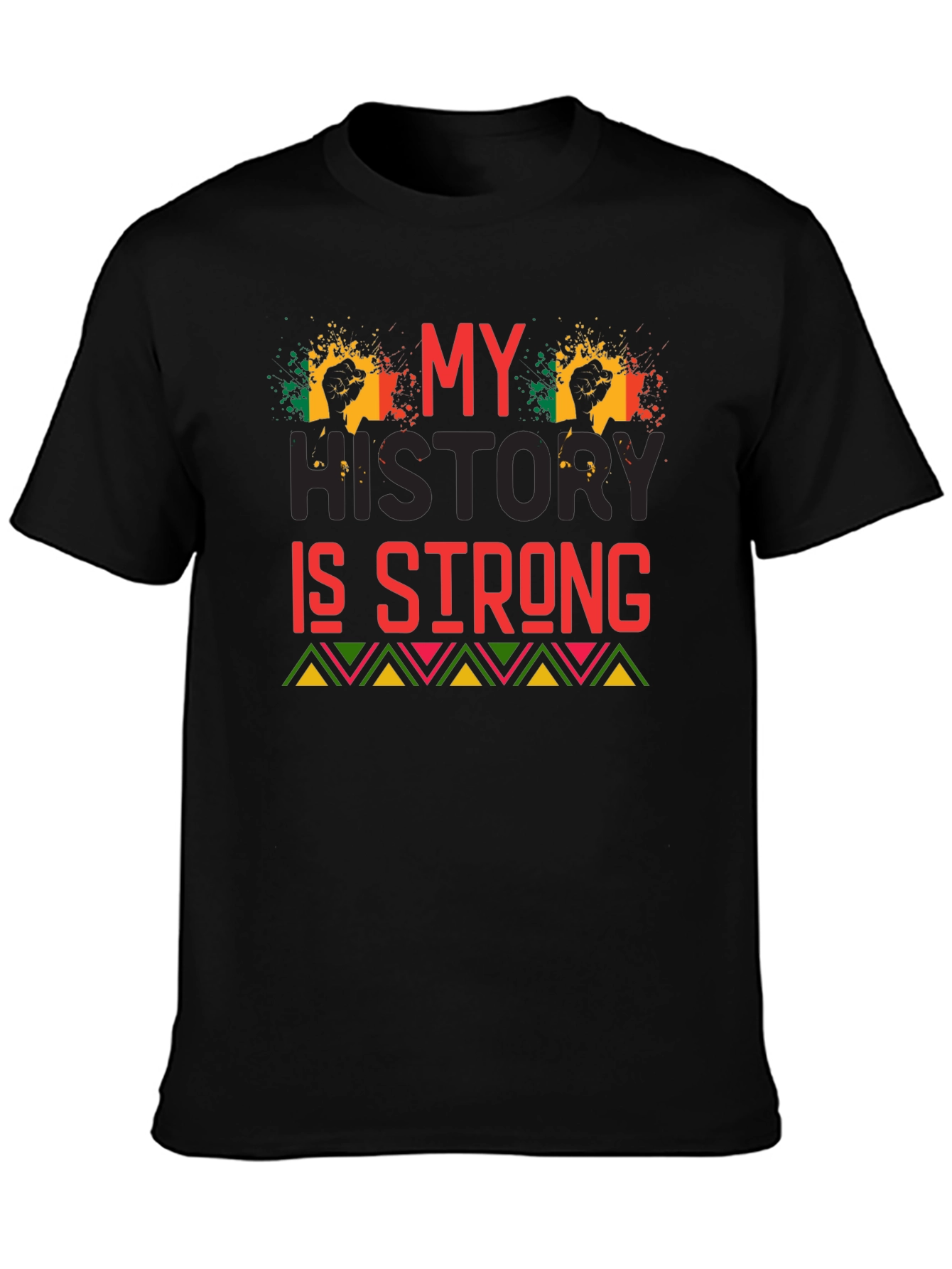 My History Is Strong Graphic T-Shirt