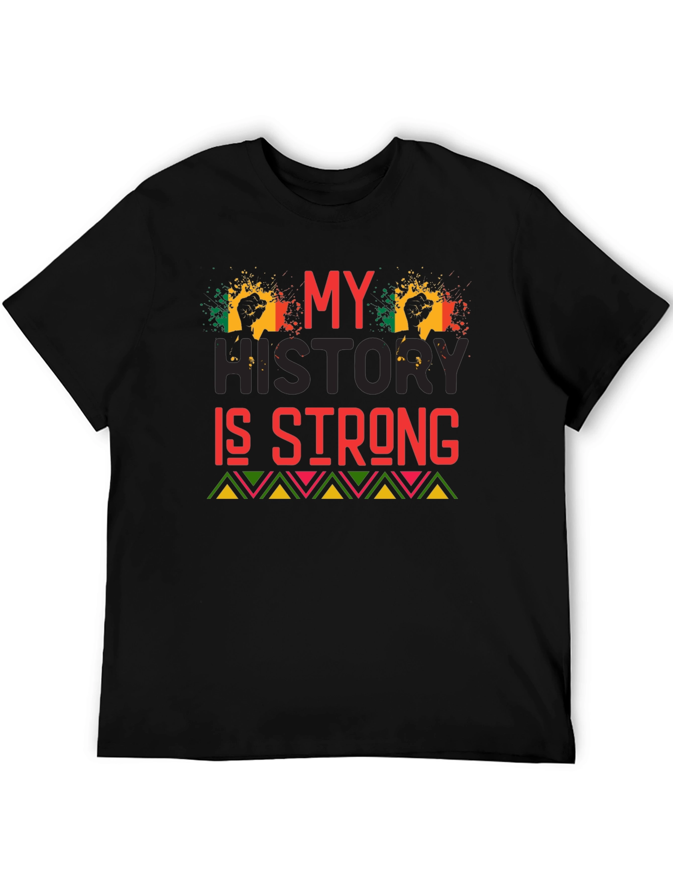 My History Is Strong Graphic T-Shirt