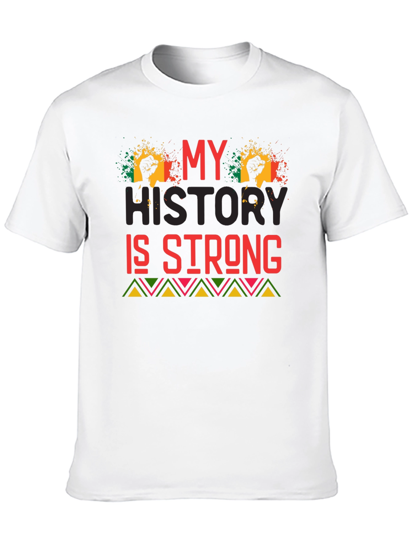 My History Is Strong Graphic T-Shirt