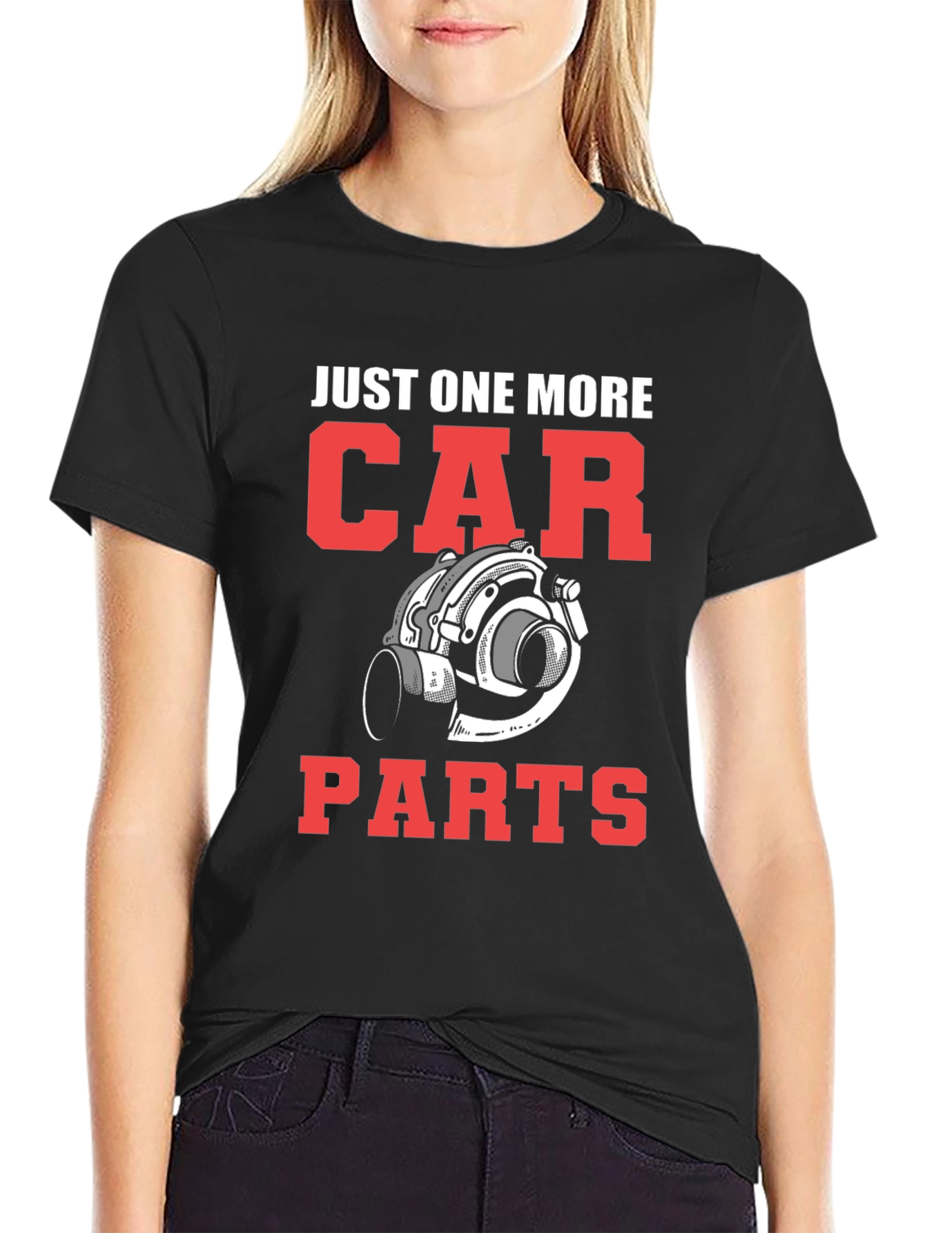 Just One More Car Parts T-Shirt - Black Graphic Tee