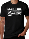 Make Monday Morning Amazing Graphic Tee