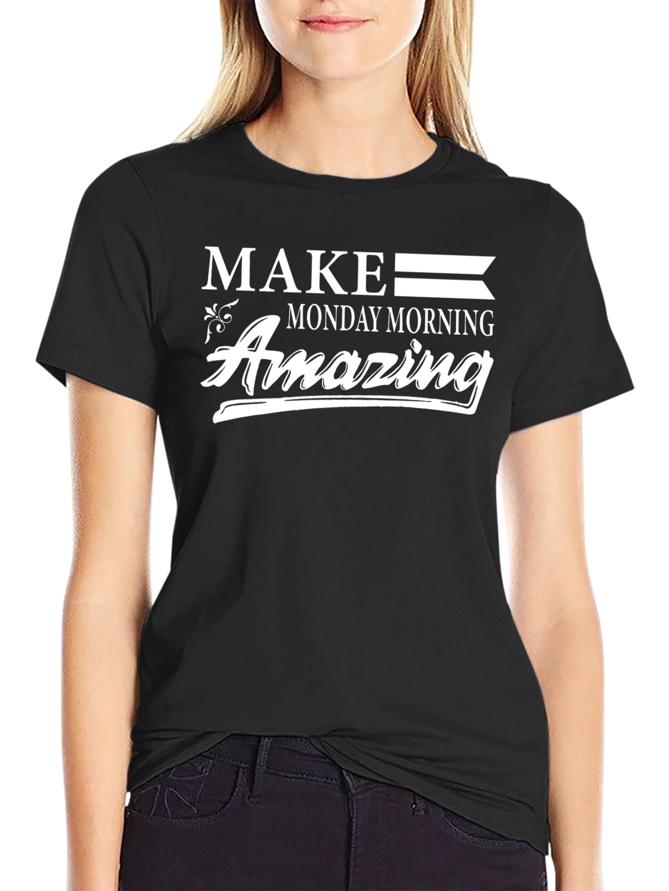 Make Monday Morning Amazing Graphic Tee