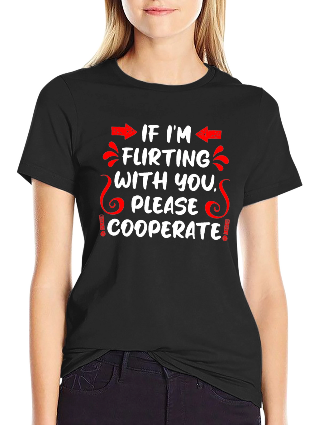 Flirting Humor Graphic Tee