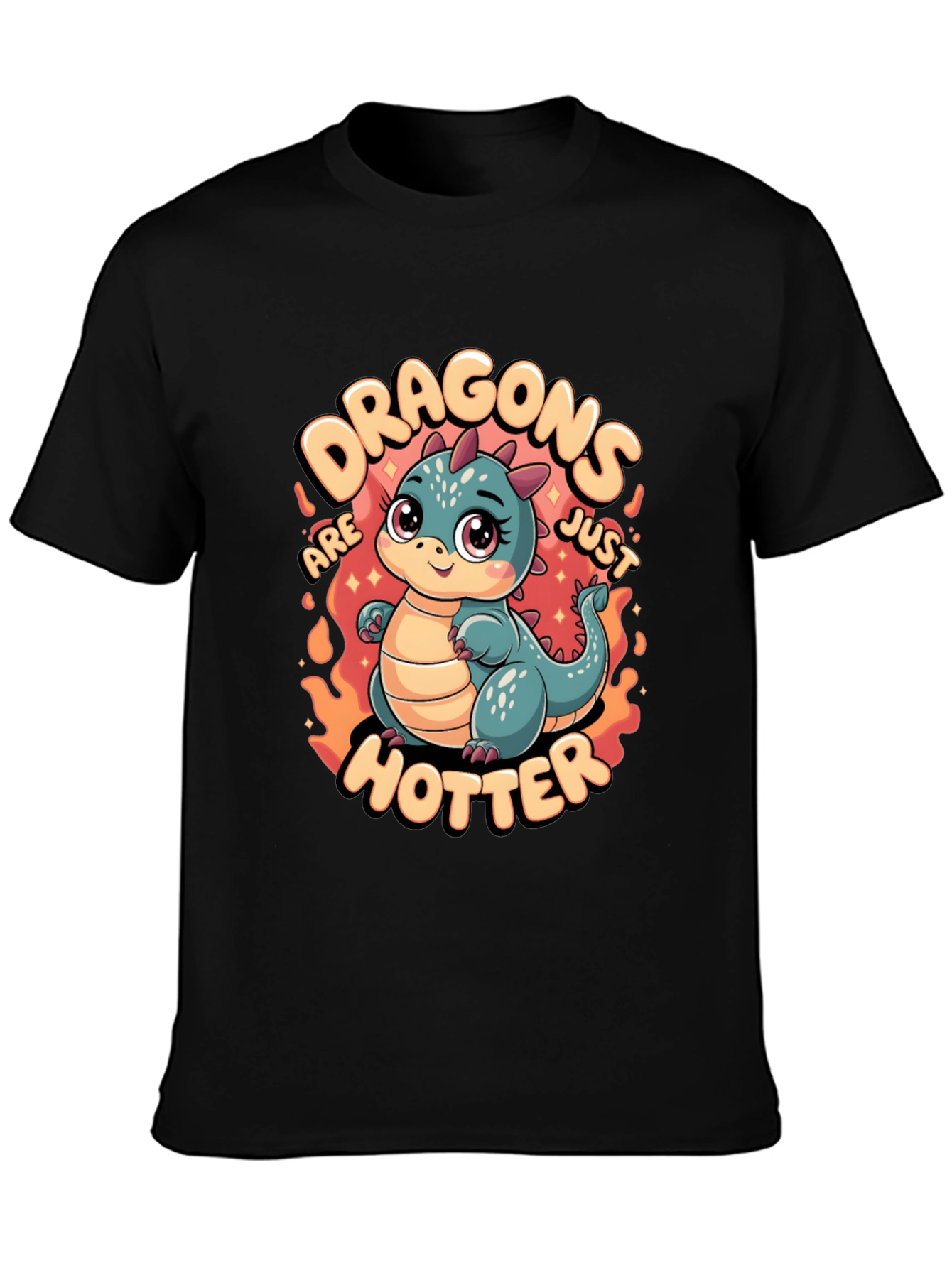 Dragons Are Just Hotter Graphic T-Shirt