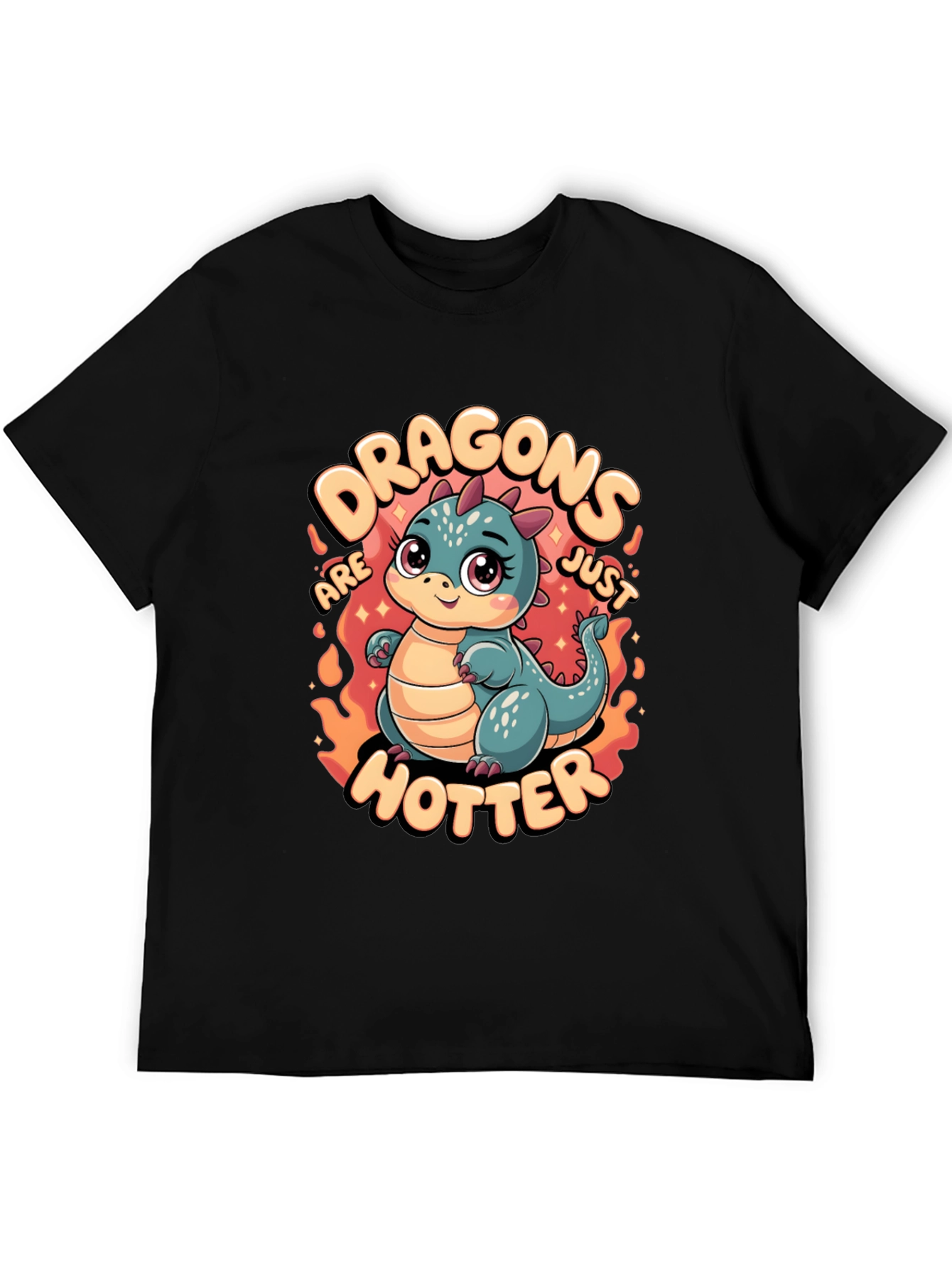 Dragons Are Just Hotter Graphic T-Shirt