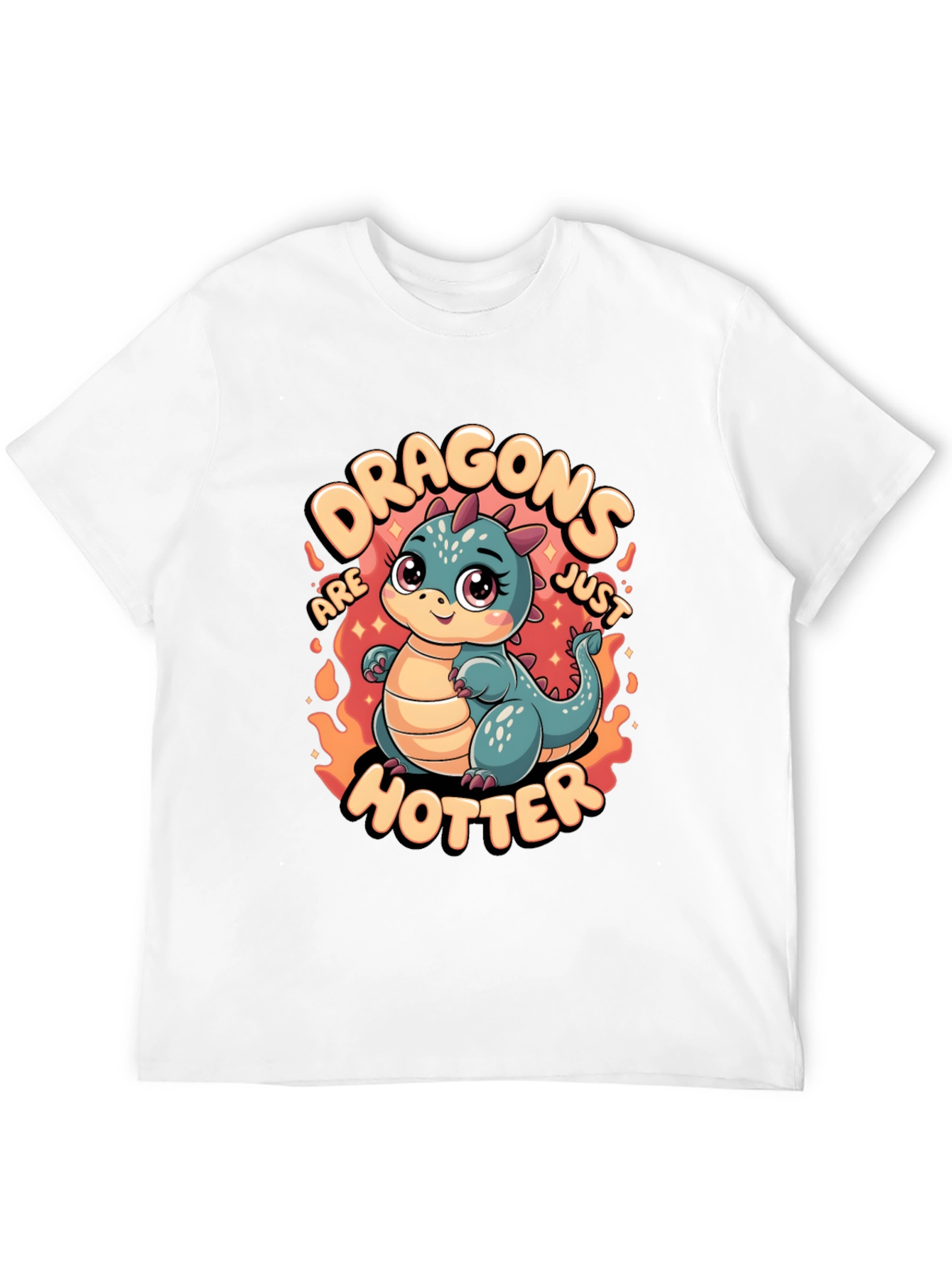 Dragons Are Just Hotter Graphic T-Shirt
