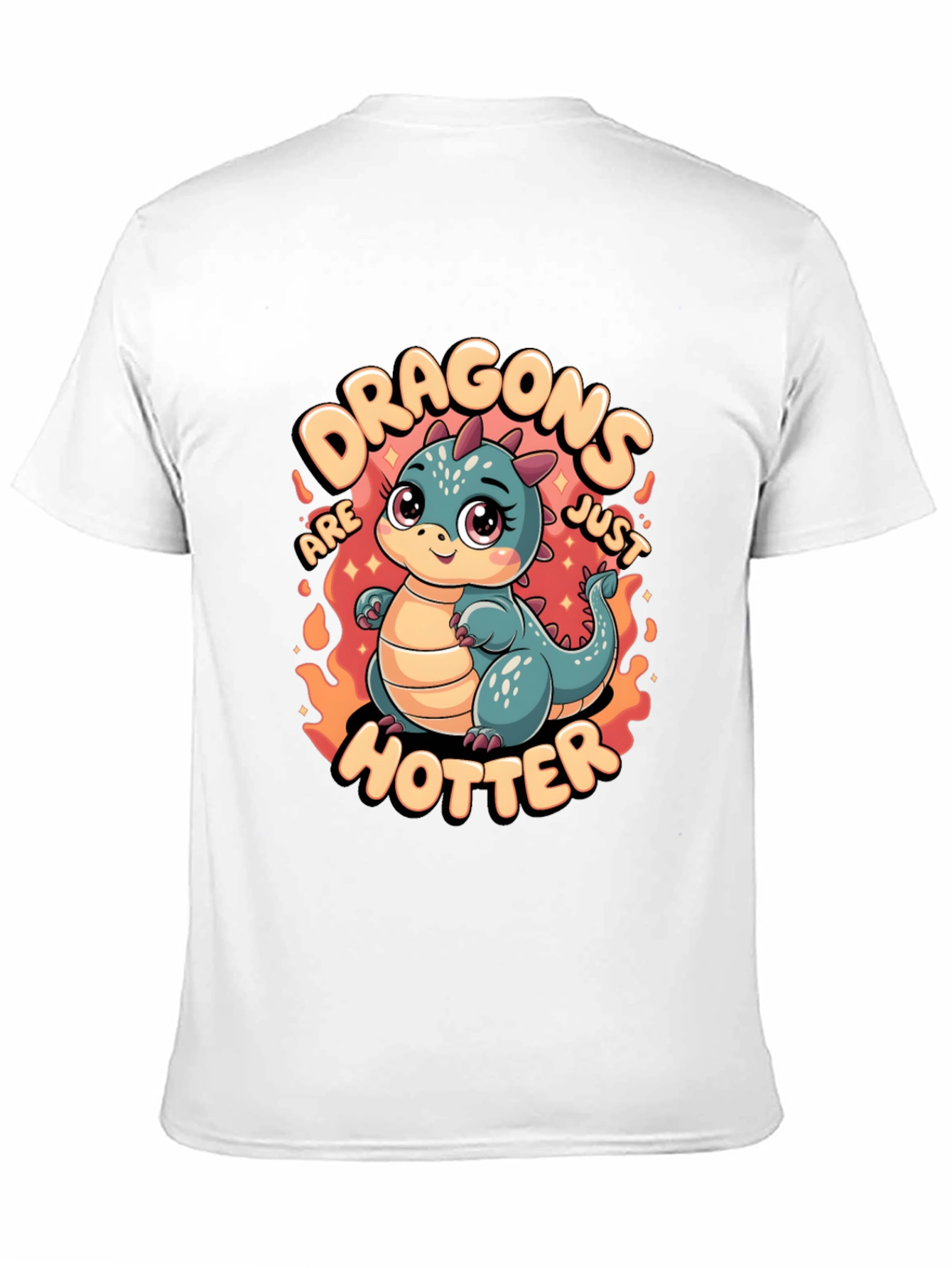Dragons Are Just Hotter Graphic T-Shirt
