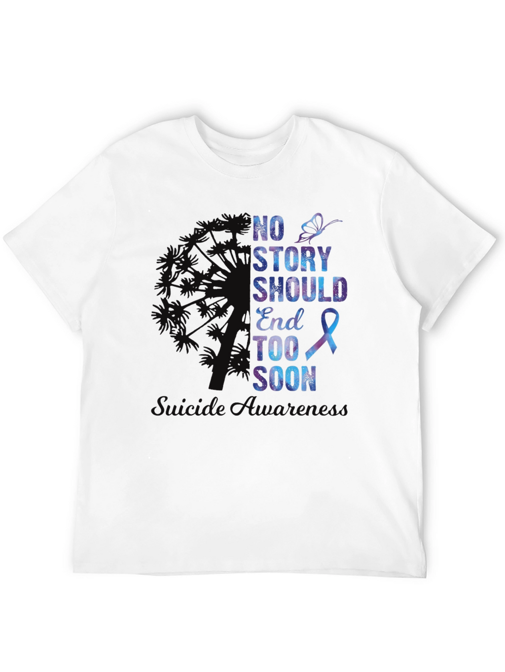 No Story Should End Too Soon Awareness T-Shirt