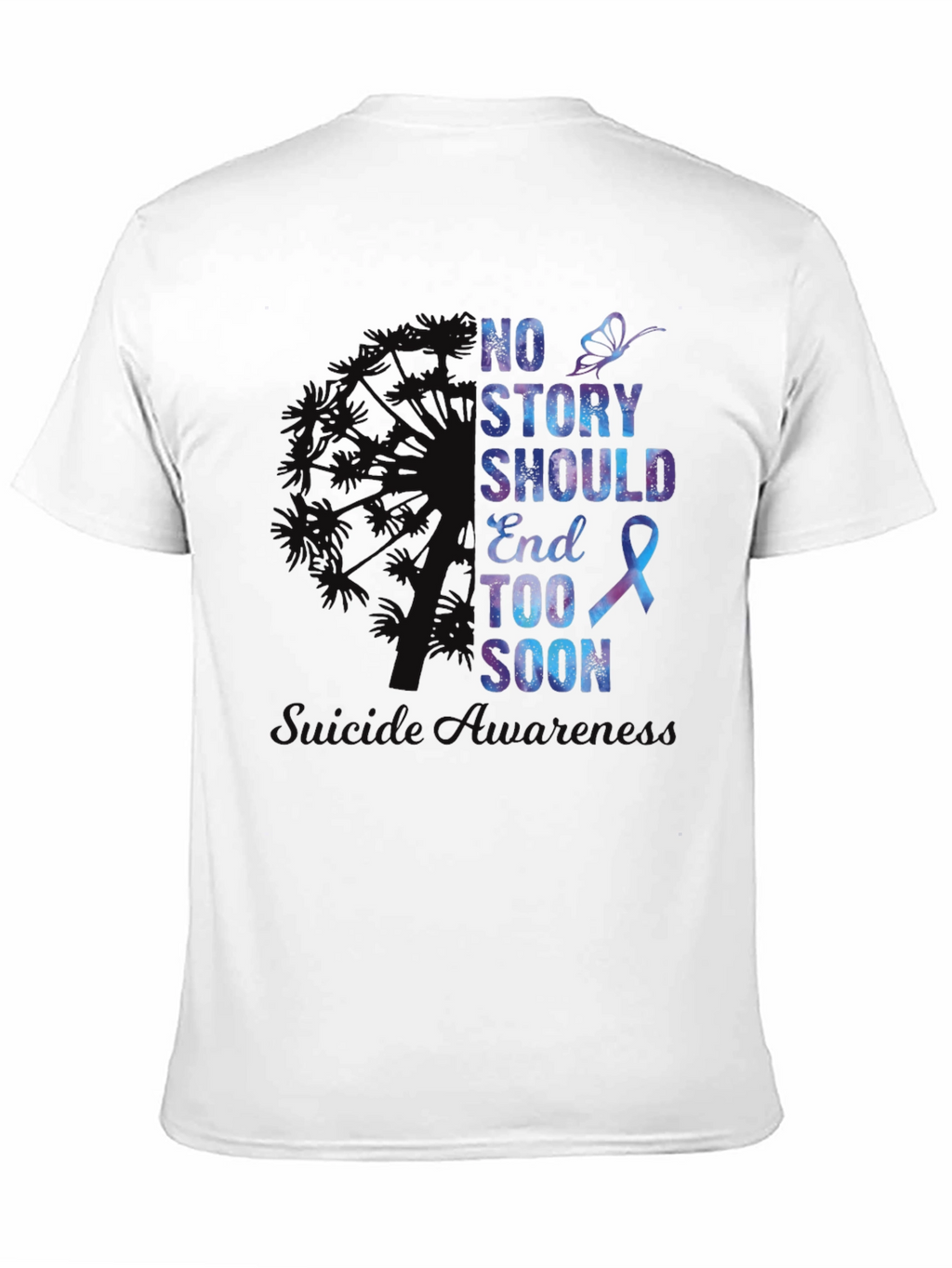 No Story Should End Too Soon Awareness T-Shirt
