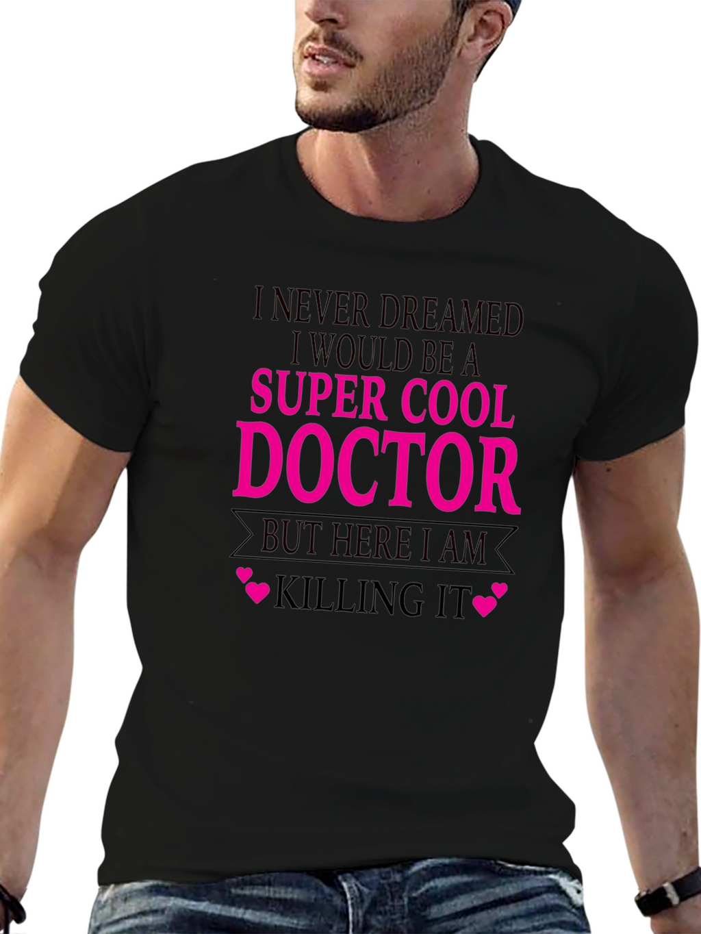 Super Cool Doctor T-Shirt - Killing It Tee