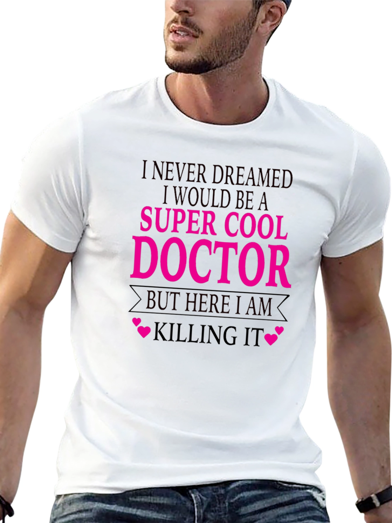 Super Cool Doctor T-Shirt - Killing It Tee