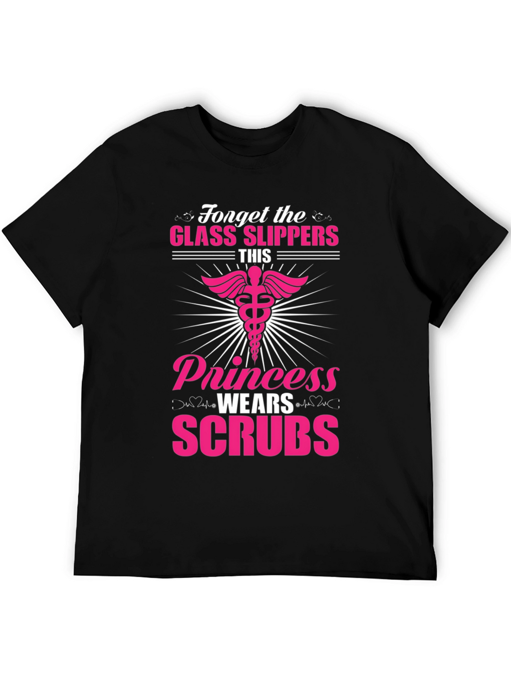 Princess Wears Scrubs T-Shirt - Nurse Apparel