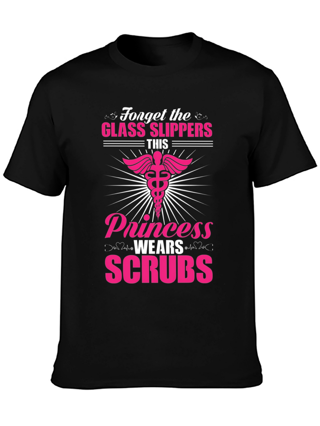 Princess Wears Scrubs T-Shirt - Nurse Apparel