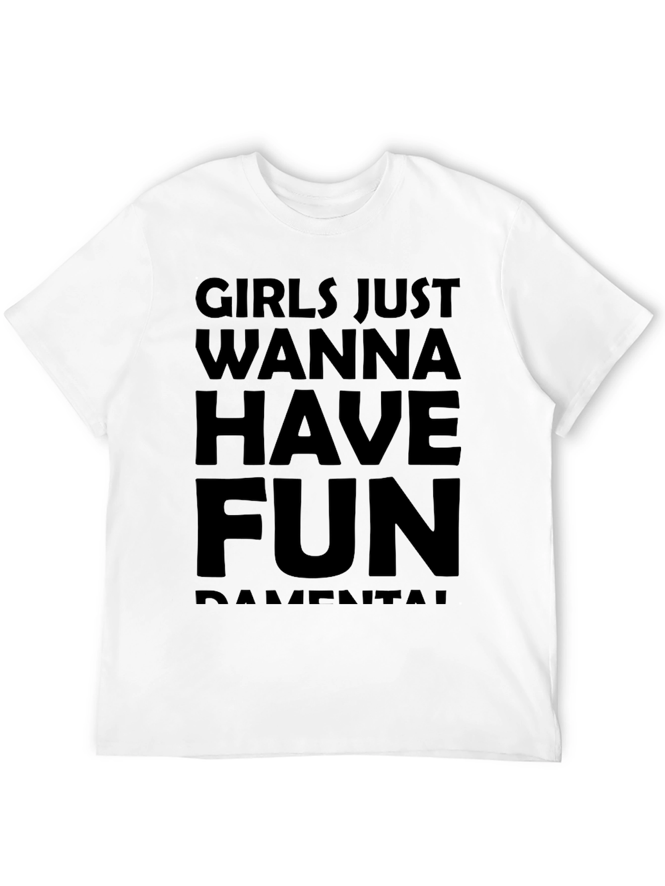 Girls Just Wanna Have Fun Graphic Tee - Black