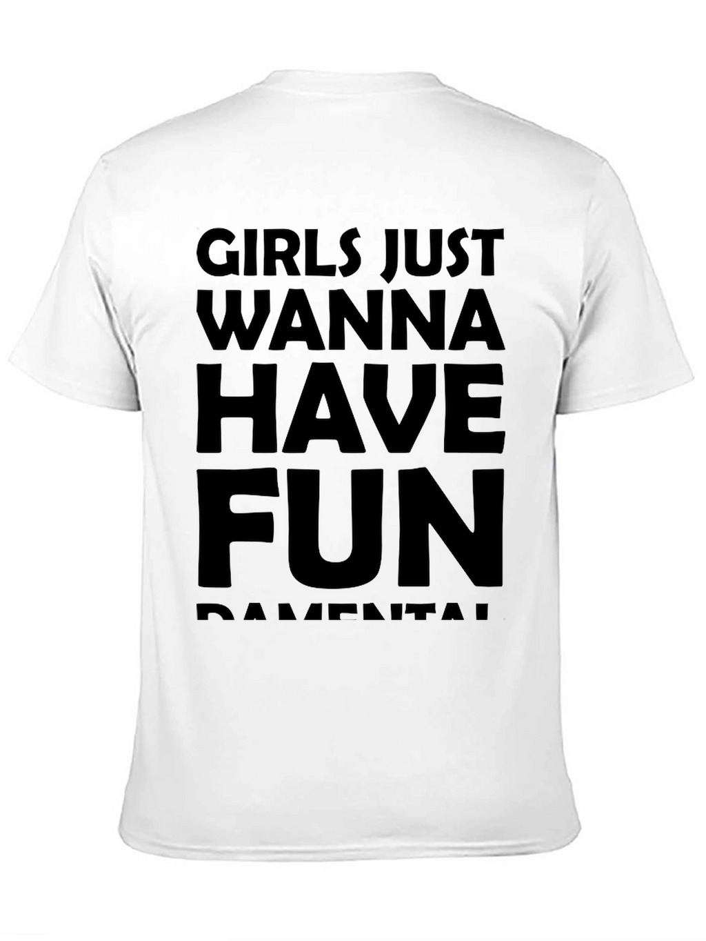 Girls Just Wanna Have Fun Graphic Tee - Black