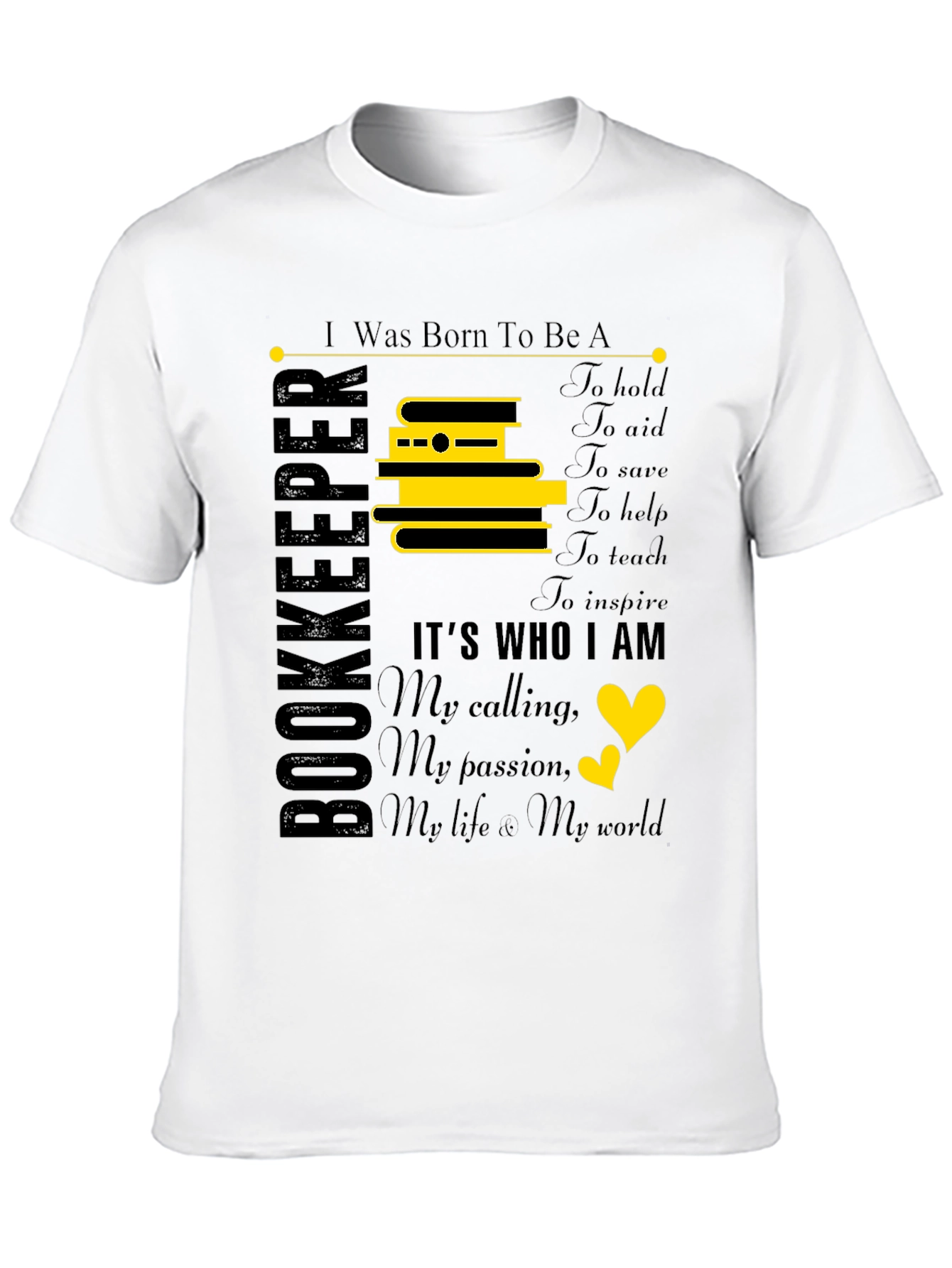 Bookkeeper T-Shirt: Born To Be A Bookkeeper