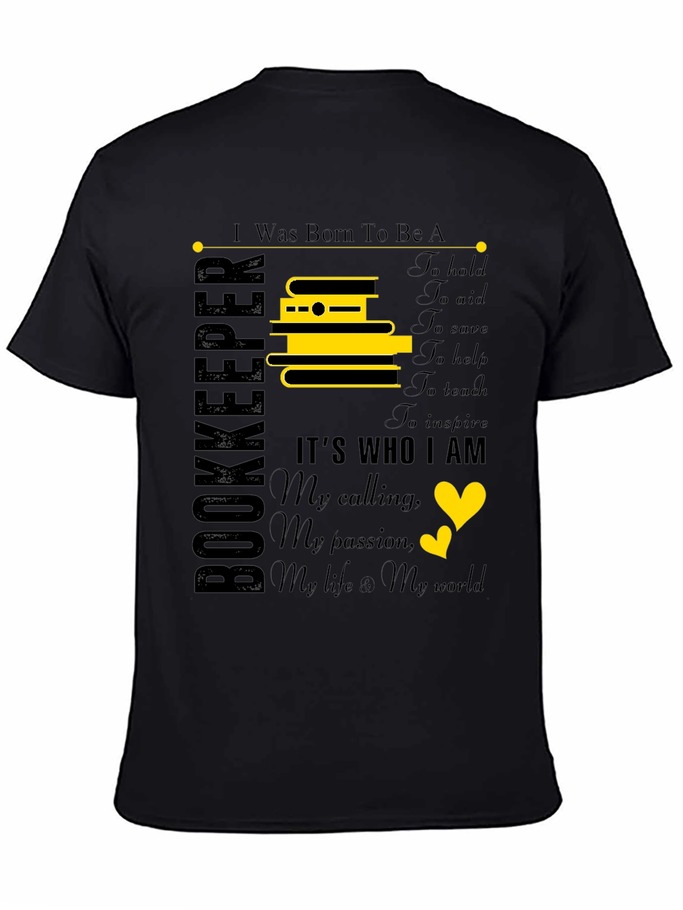 Bookkeeper T-Shirt: Born To Be A Bookkeeper