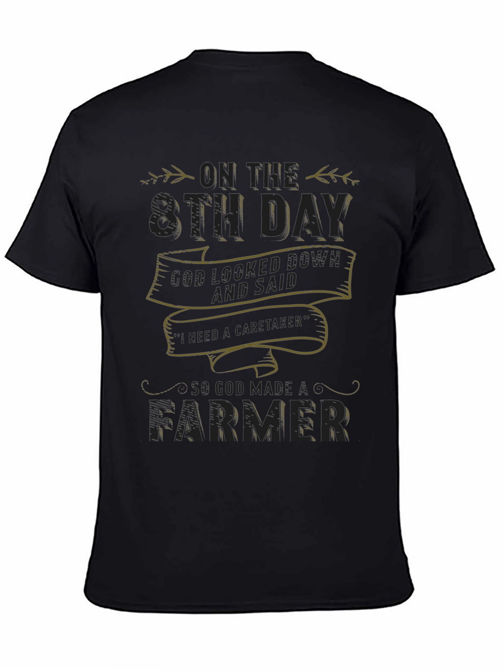 8th Day Farmer Graphic T-Shirt