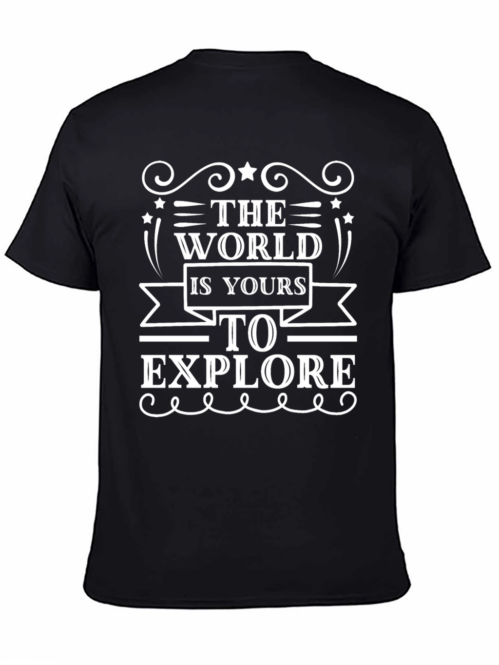 The World Is Yours T-Shirt - Explore