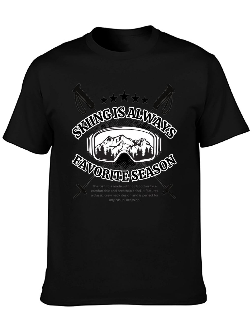 Skiing is Always Favorite Season T-Shirt