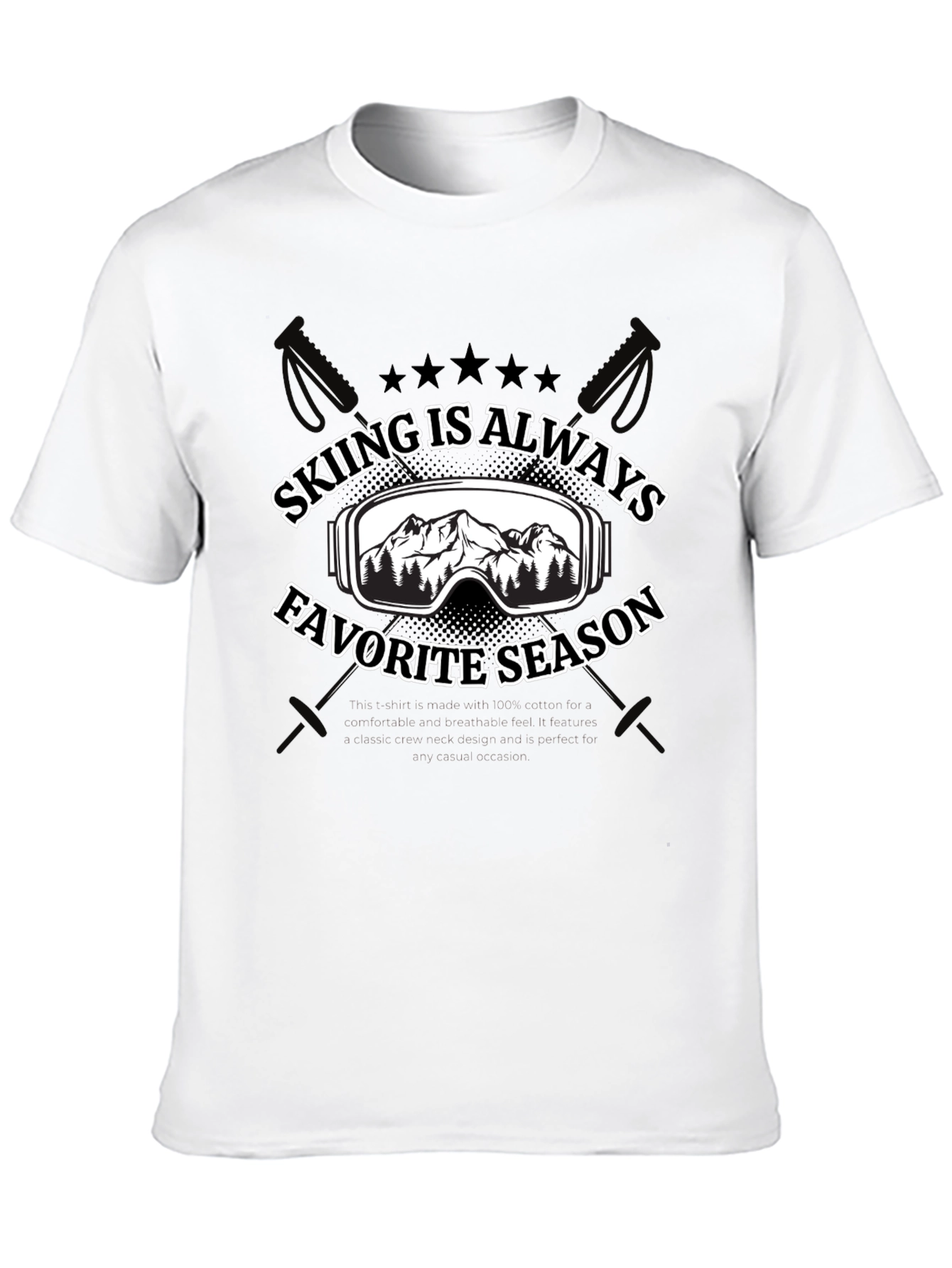 Skiing is Always Favorite Season T-Shirt