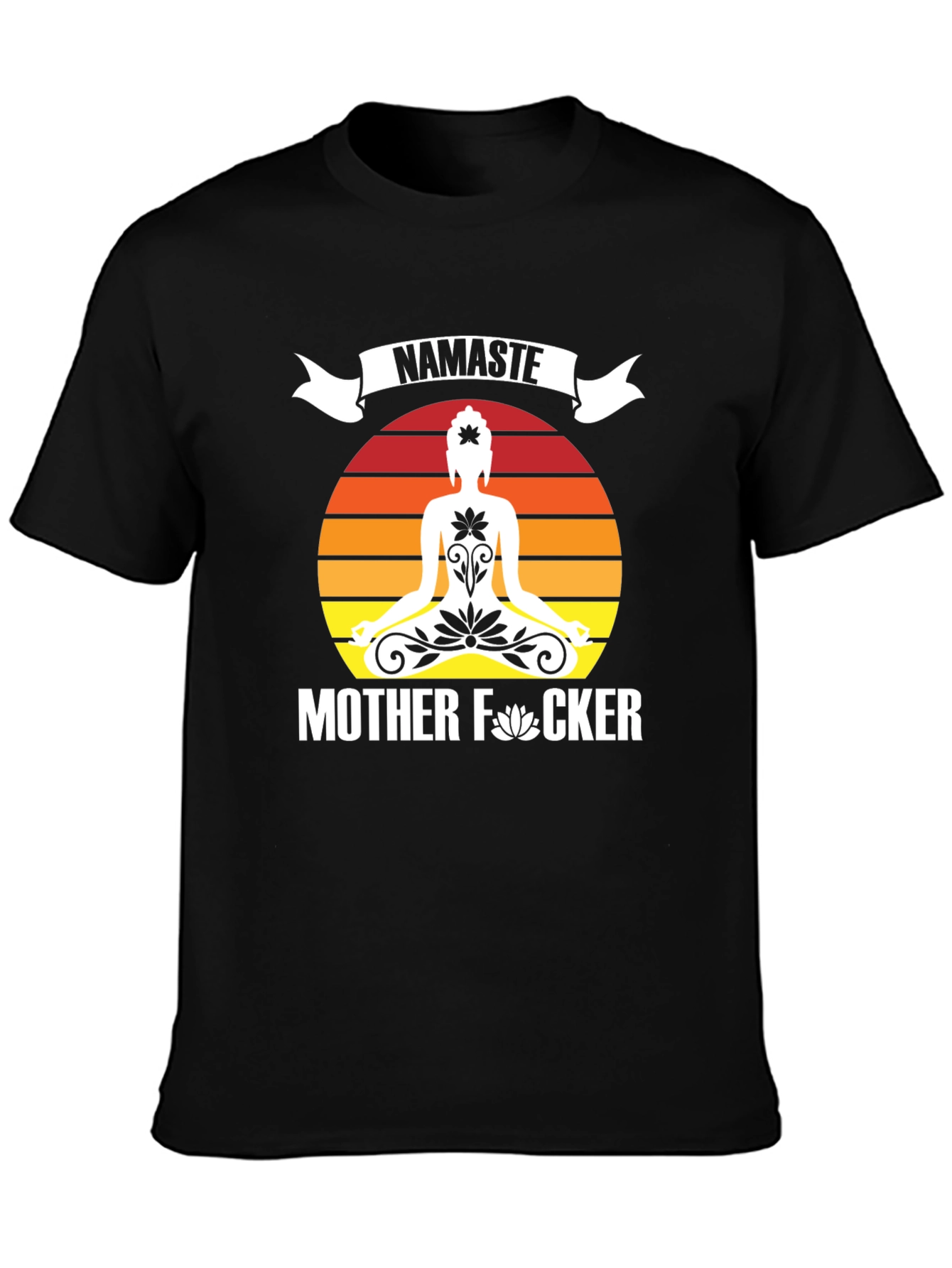 Namaste Mother F*cker Graphic Tee