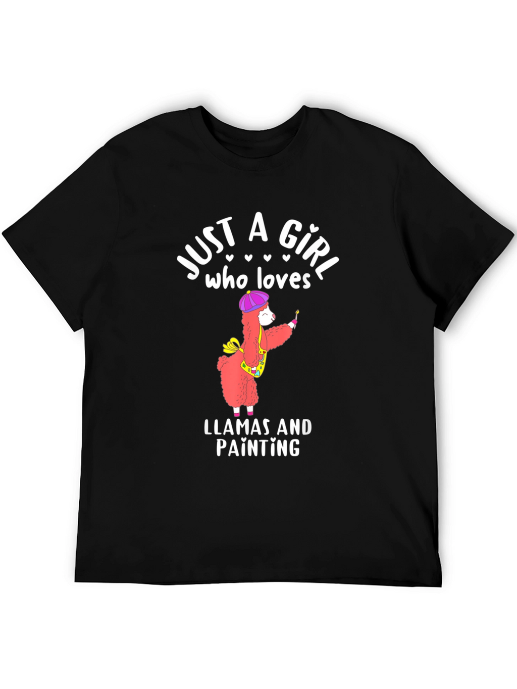 Just a Girl Who Loves Llamas and Painting T-Shirt