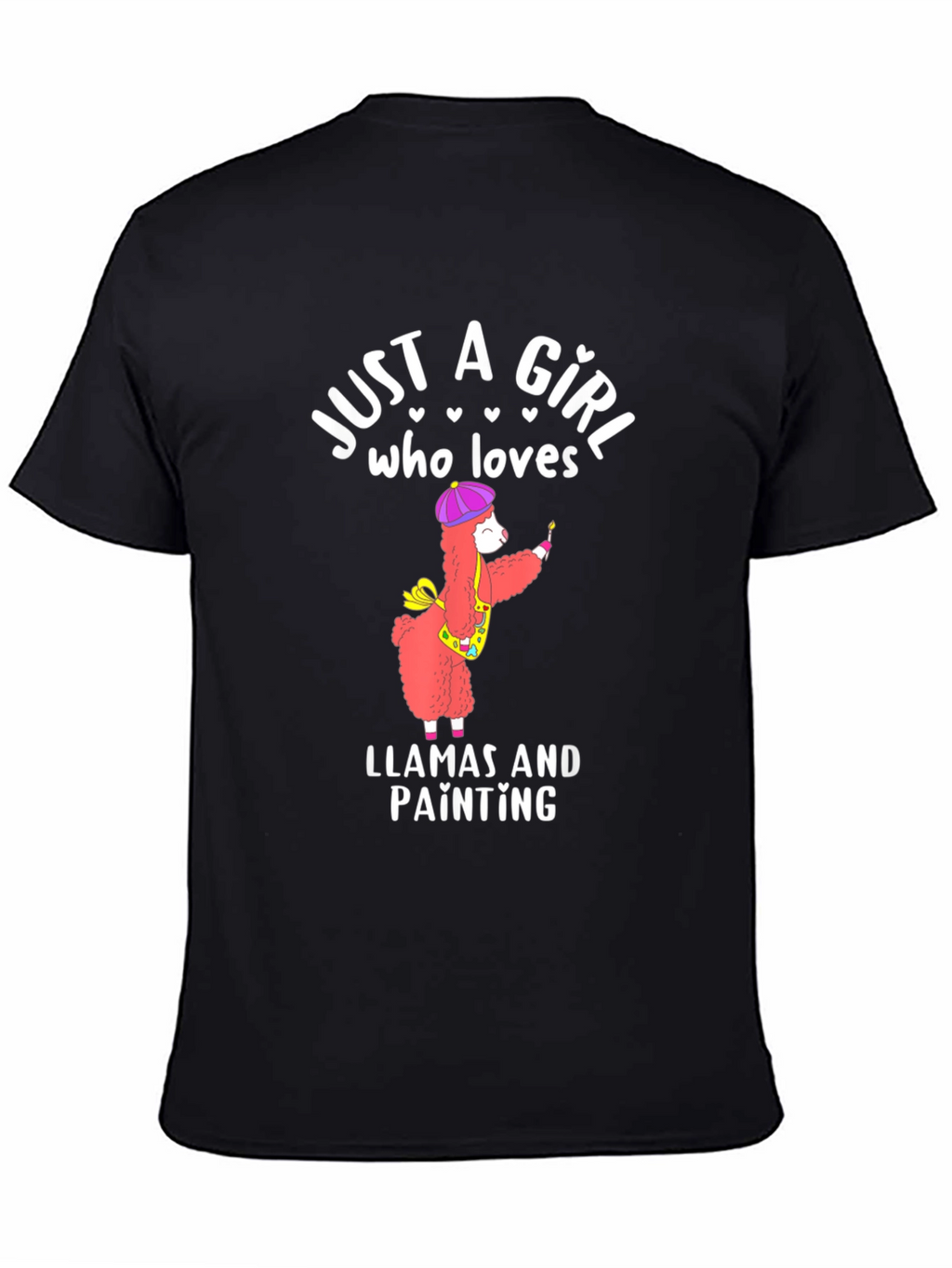 Just a Girl Who Loves Llamas and Painting T-Shirt