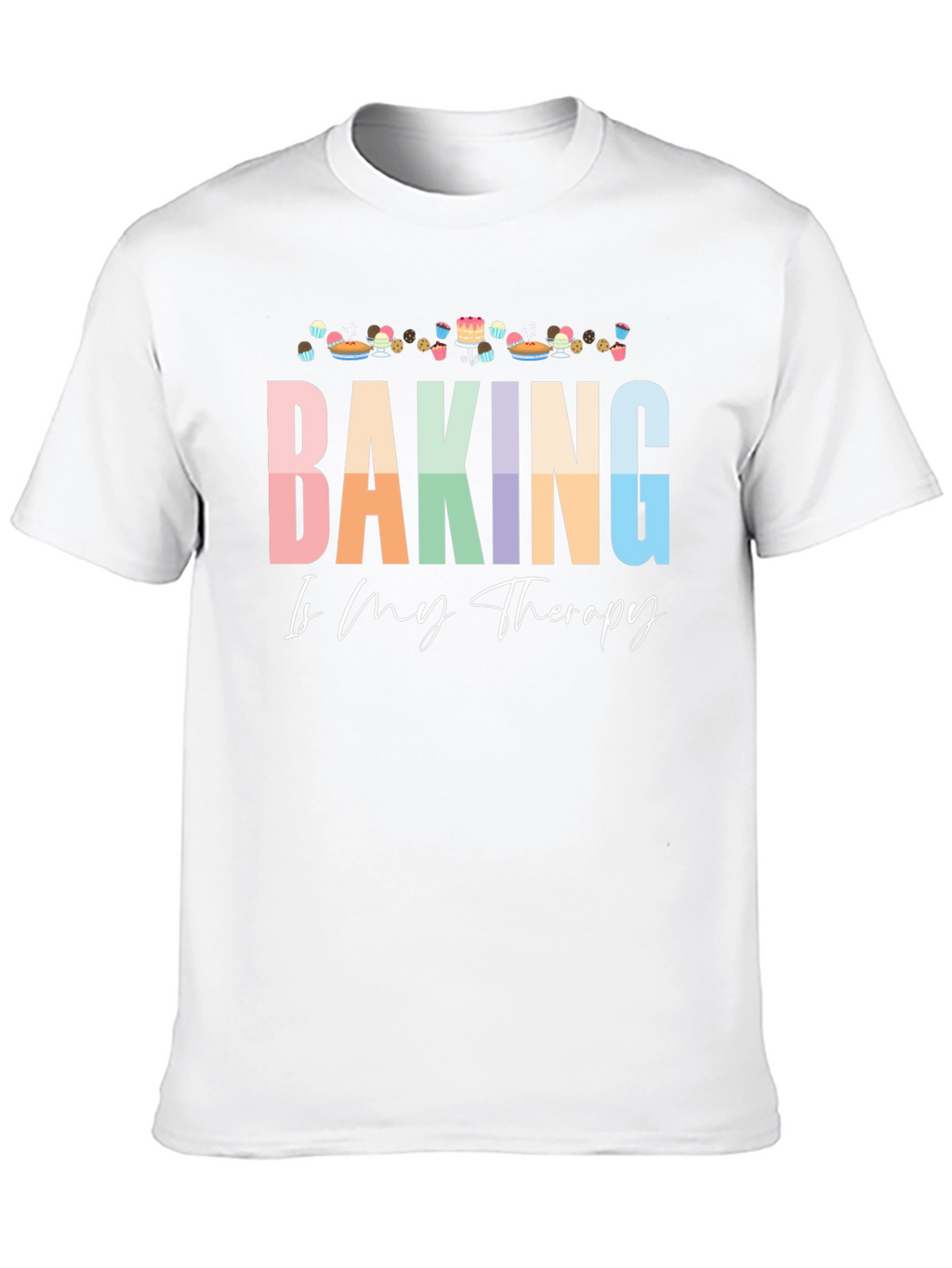 Baking is My Therapy Graphic Tee