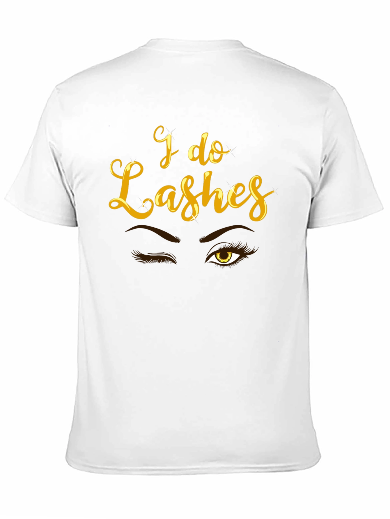 I Do Lashes Graphic Tee