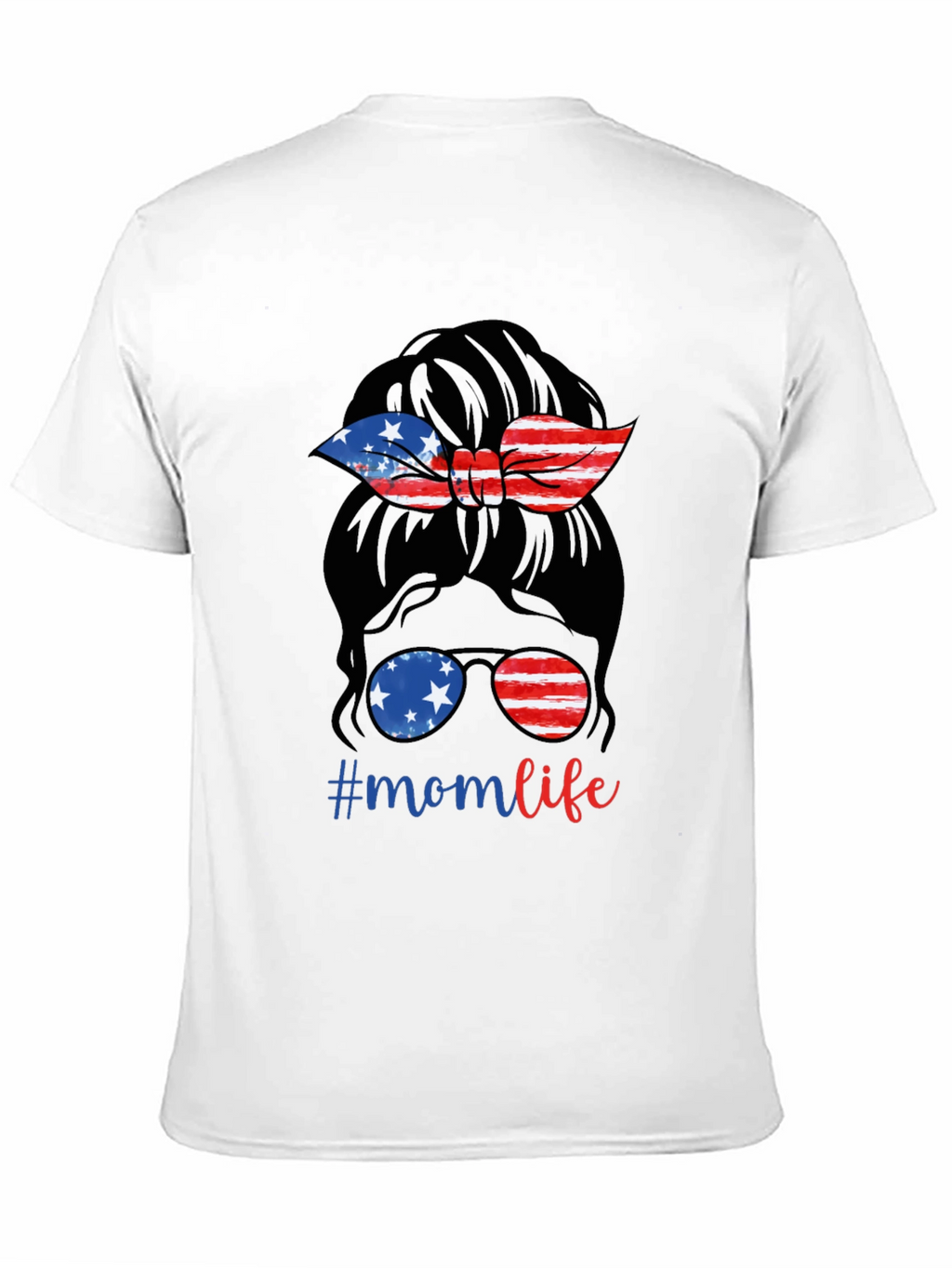 Mom Life Messy Bun Patriotic T-Shirt