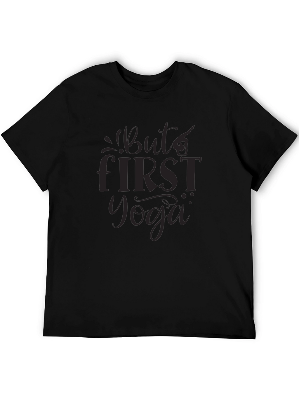 But First Yoga Graphic T-Shirt
