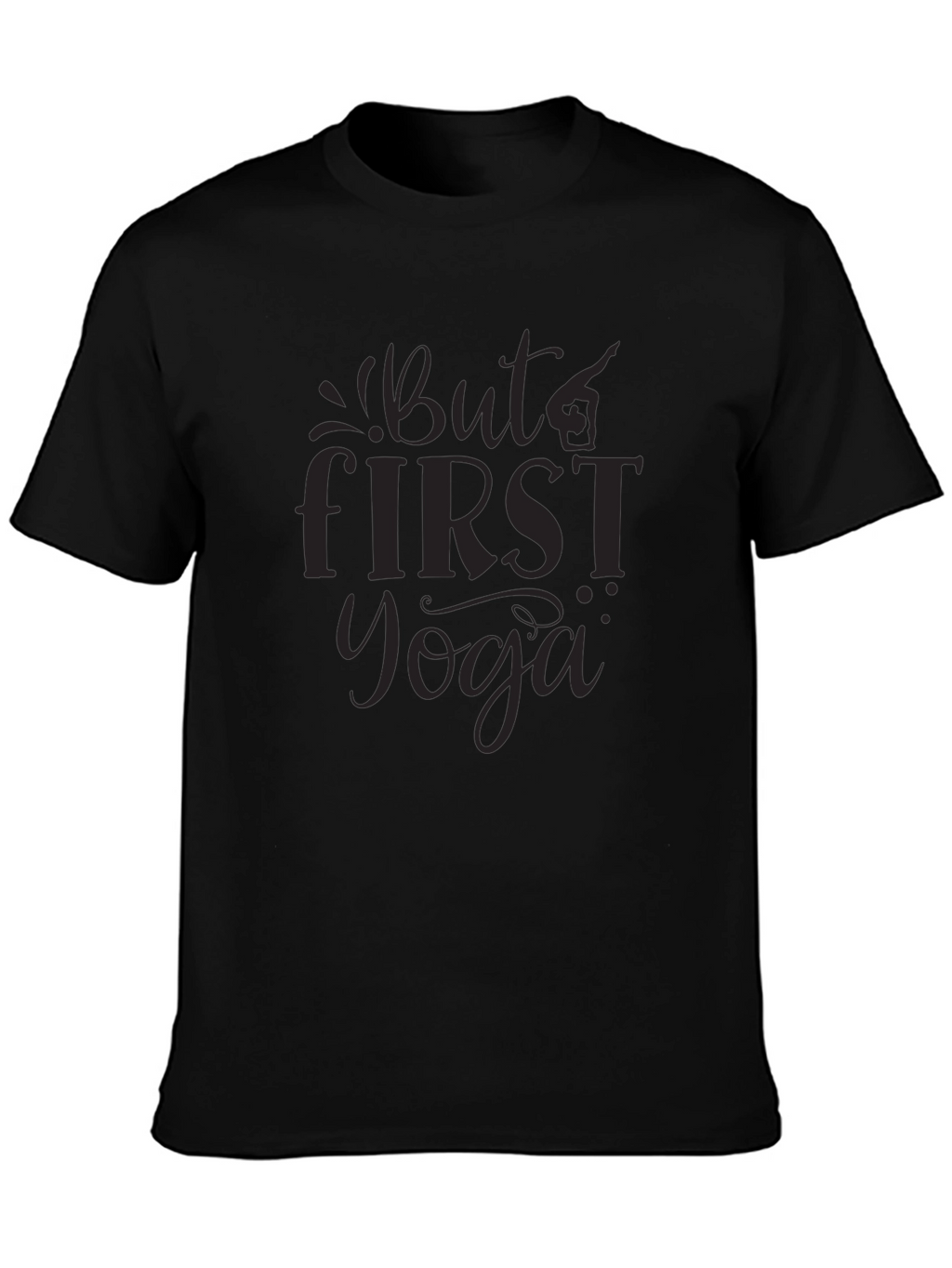 But First Yoga Graphic T-Shirt
